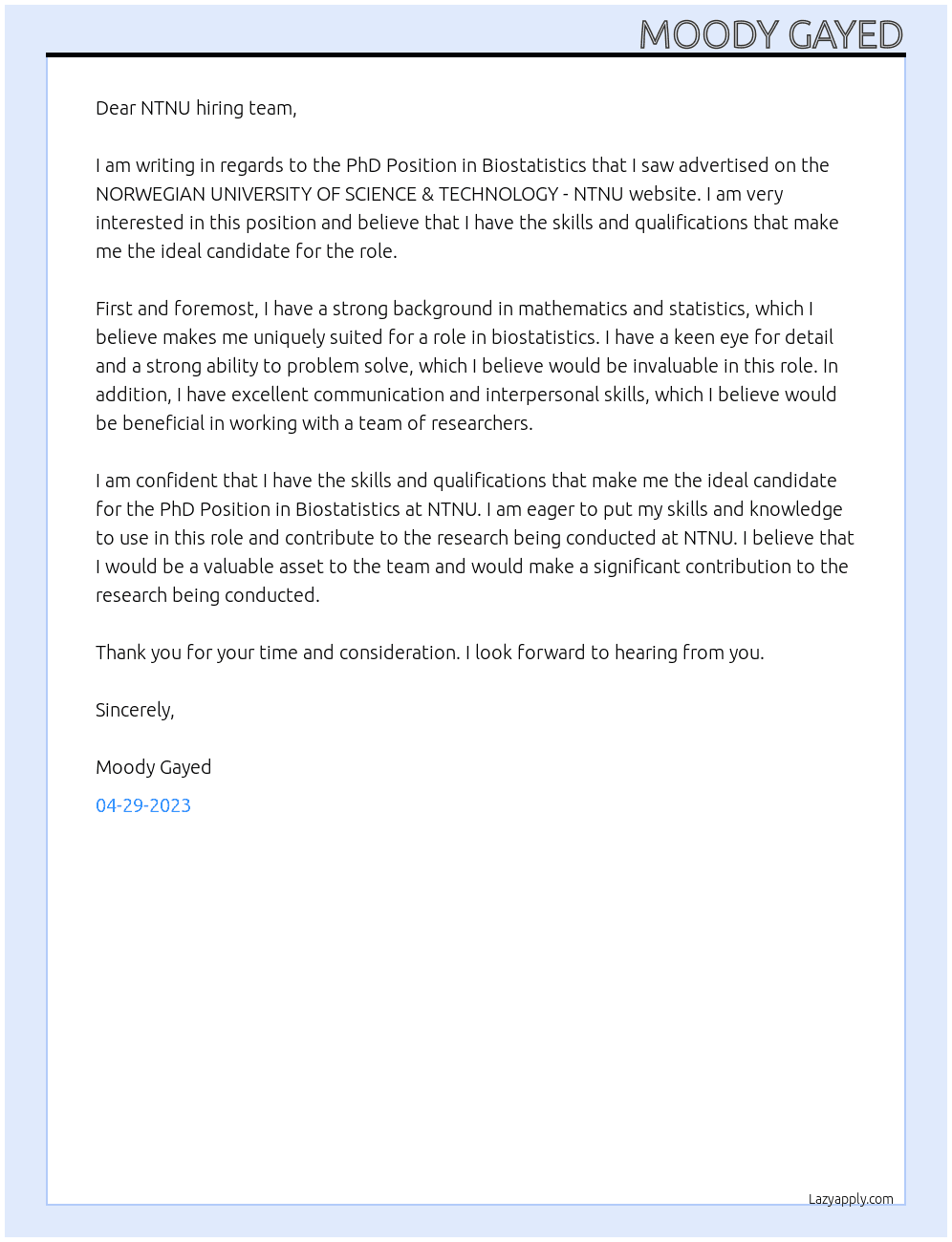 PhD Position in Biostatistics At NORWEGIAN UNIVERSITY OF SCIENCE & TECHNOLOGY - NTNU Cover Letter
