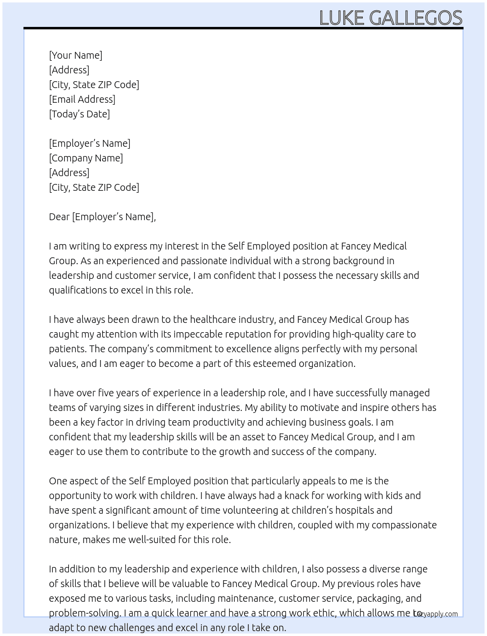 Self employed  At Fancey Medical Group Cover Letter