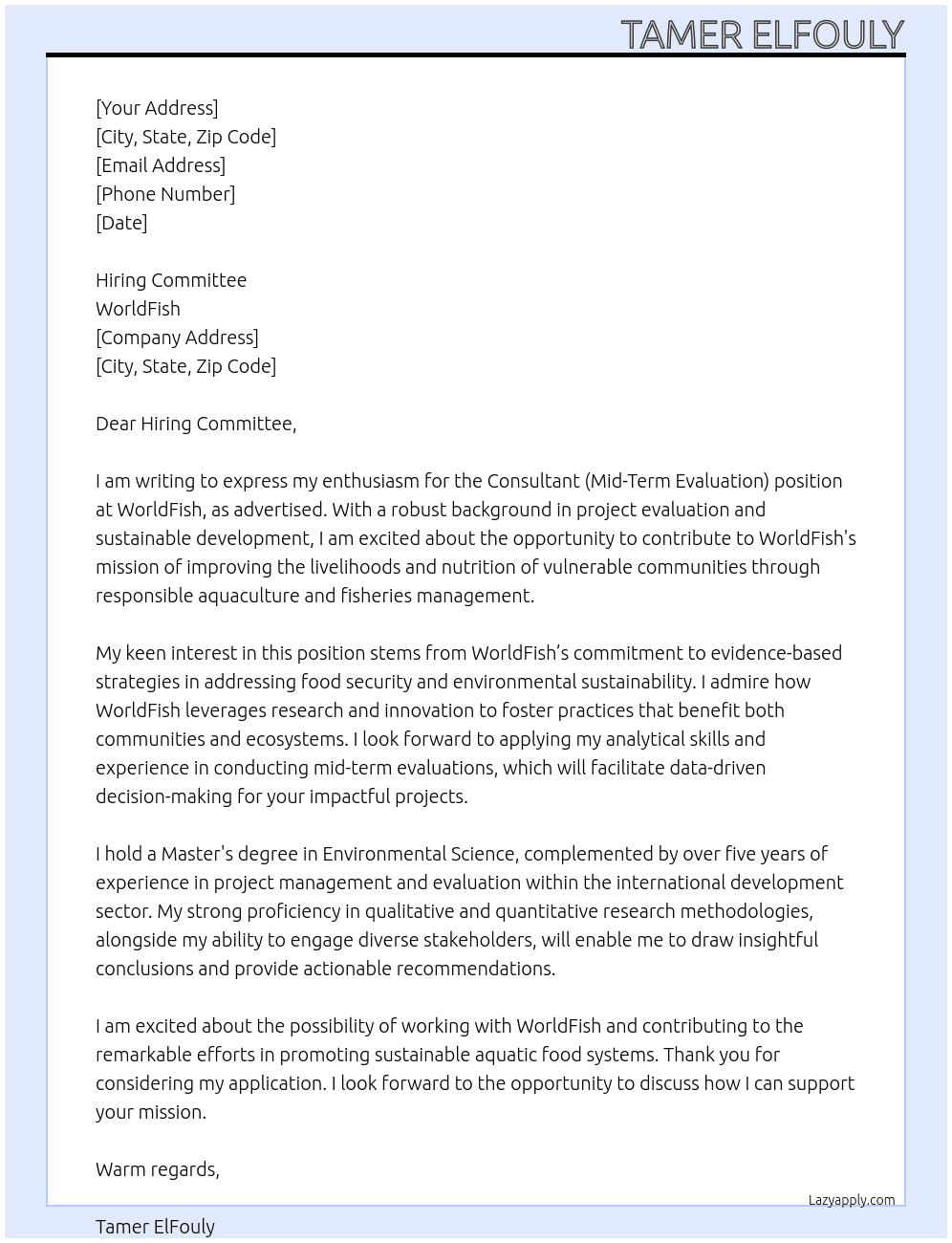 Consultant (Mid-Term Evaluation) At WorldFish Cover Letter