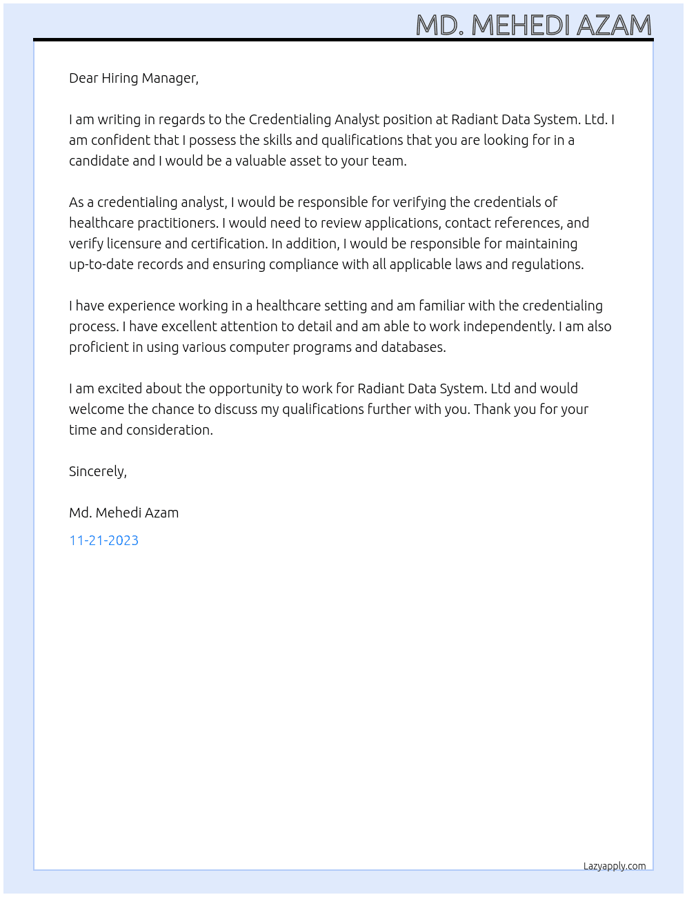 Credentialing Analyst At Radiant Data System. Ltd Cover Letter