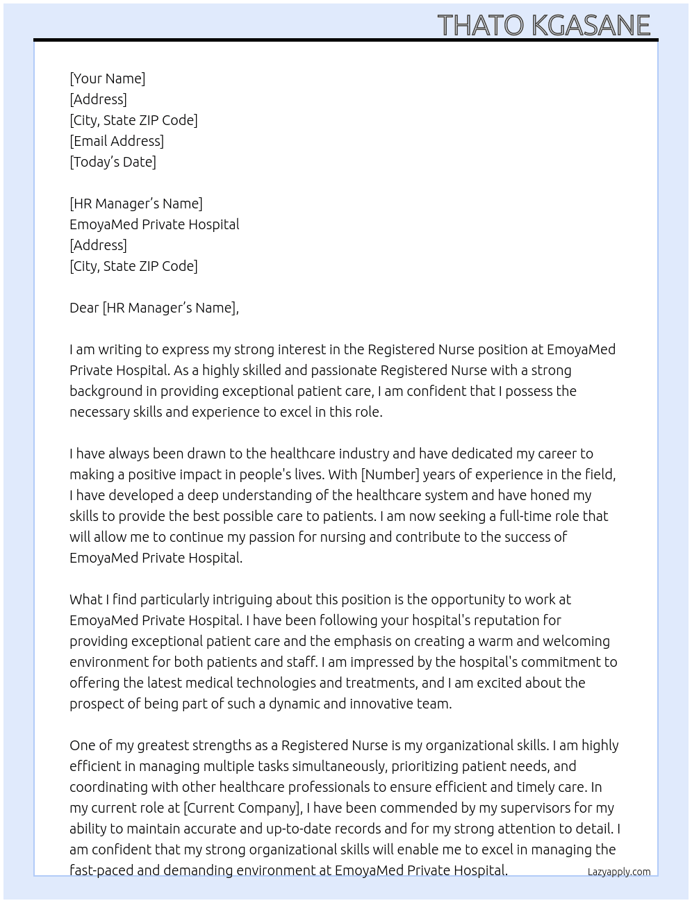 Registered Nurse  At EmoyaMed Private Hospital  Cover Letter