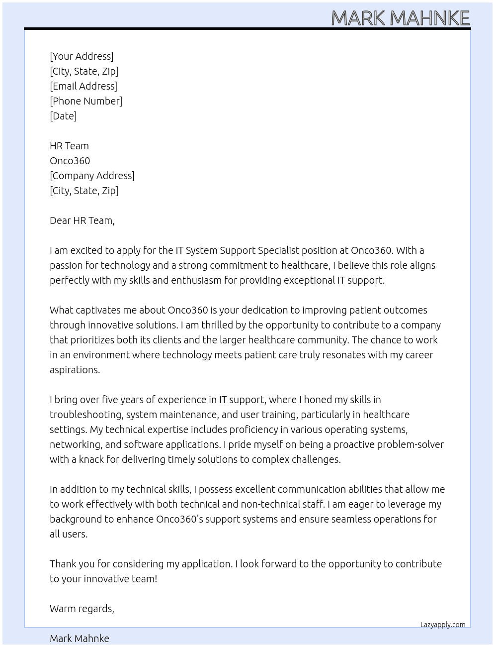 IT System Support Specialist At Onco360 Cover Letter