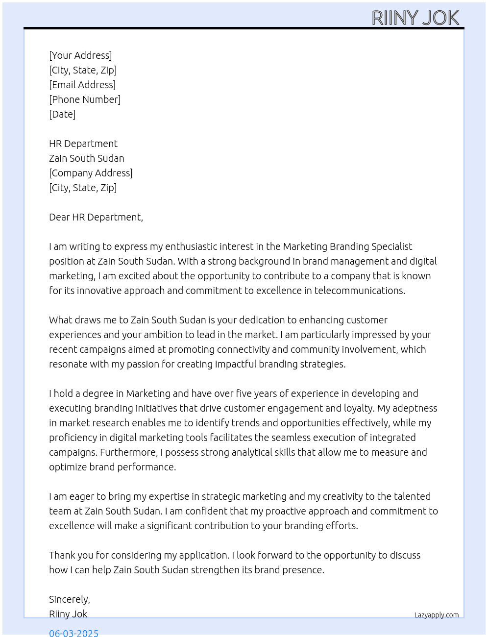 Marketing branding specialist At Zain South Sudan Cover Letter