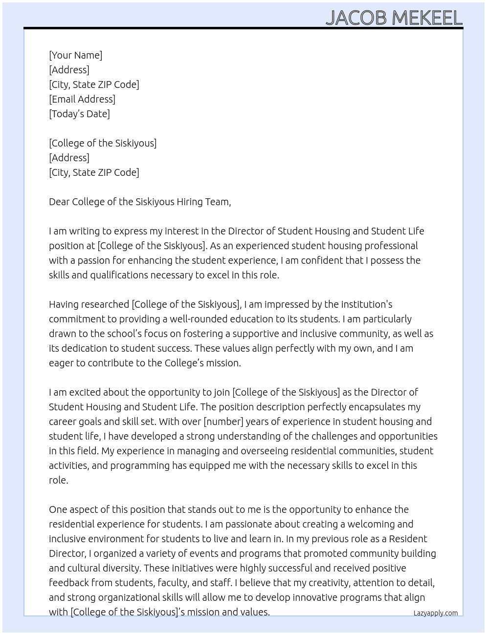 Director, Student Housing and Student Life At College of the Siskiyous Cover Letter
