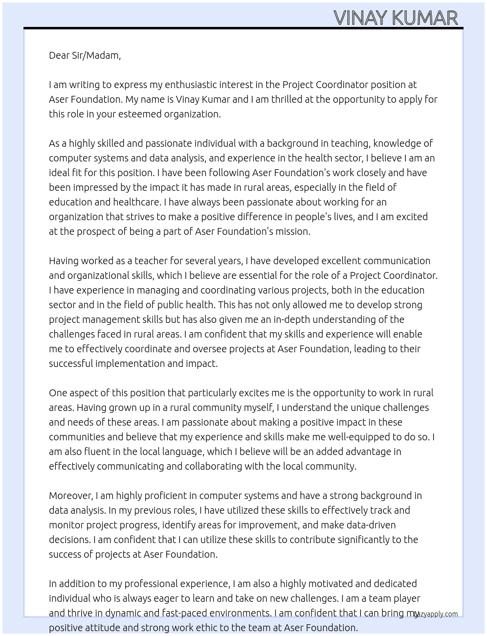 Project coordinator  At Aser Foundation  Cover Letter