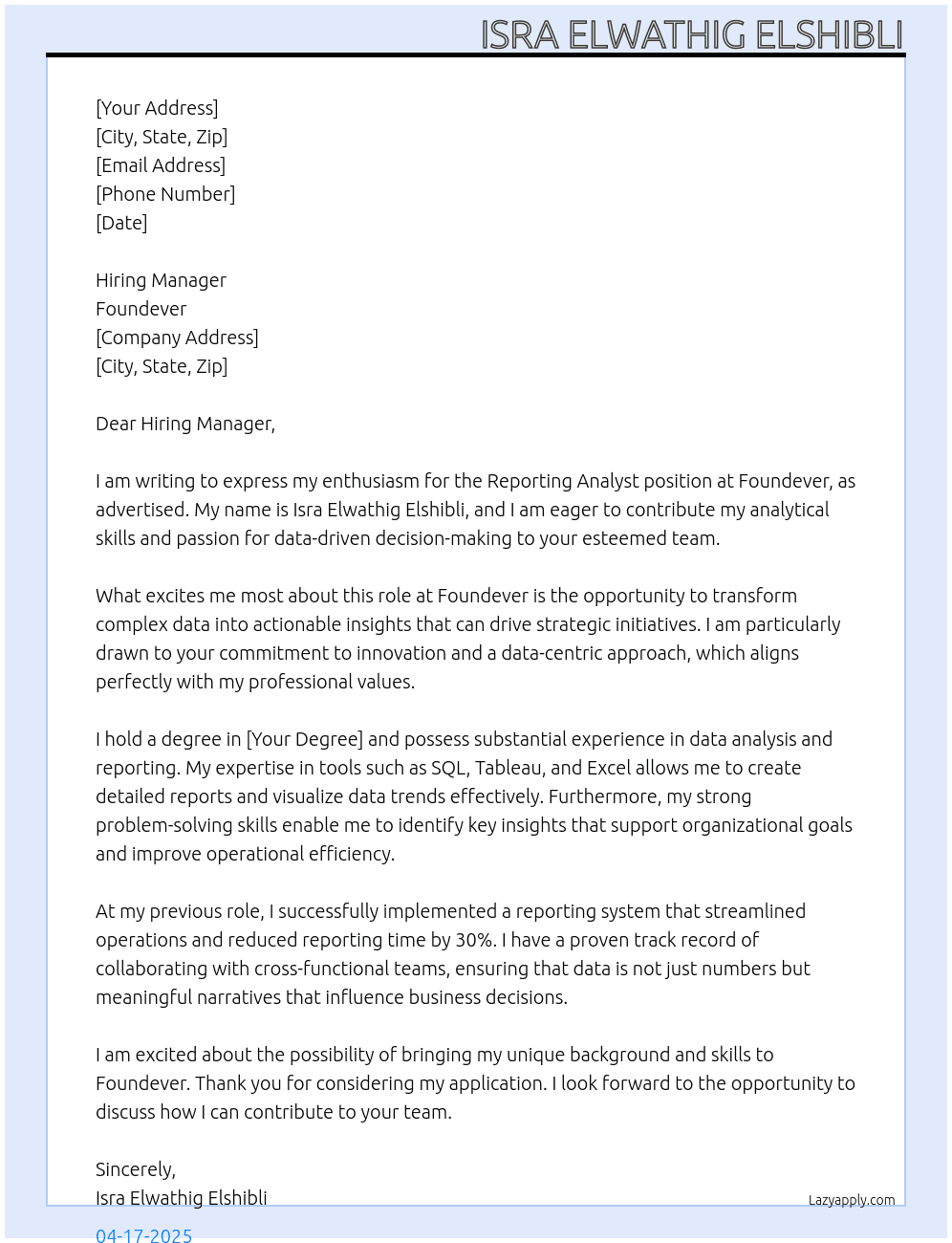 reporting analyst At Foundever Cover Letter