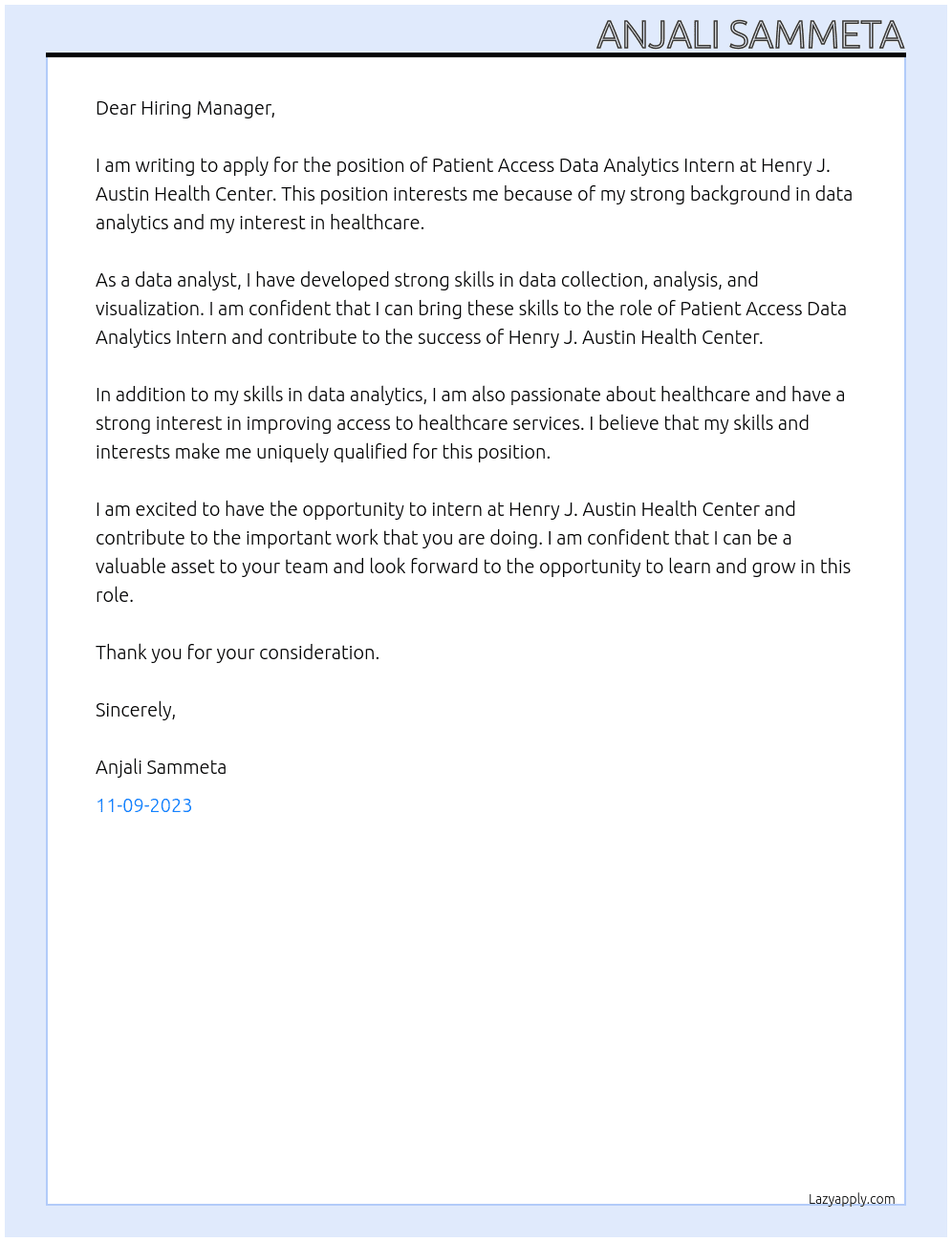 Patient Access Data Analytics Intern At Henry J. Austin Health Center Cover Letter