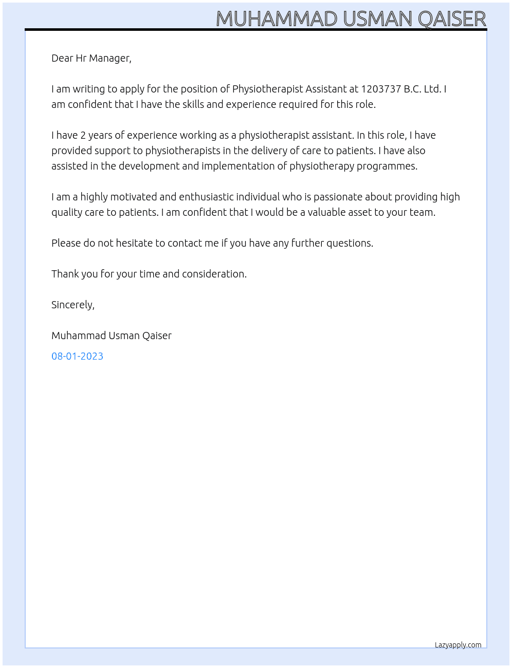 Physiotherapist Assistant  At 1203737 B.C. Ltd. Cover Letter