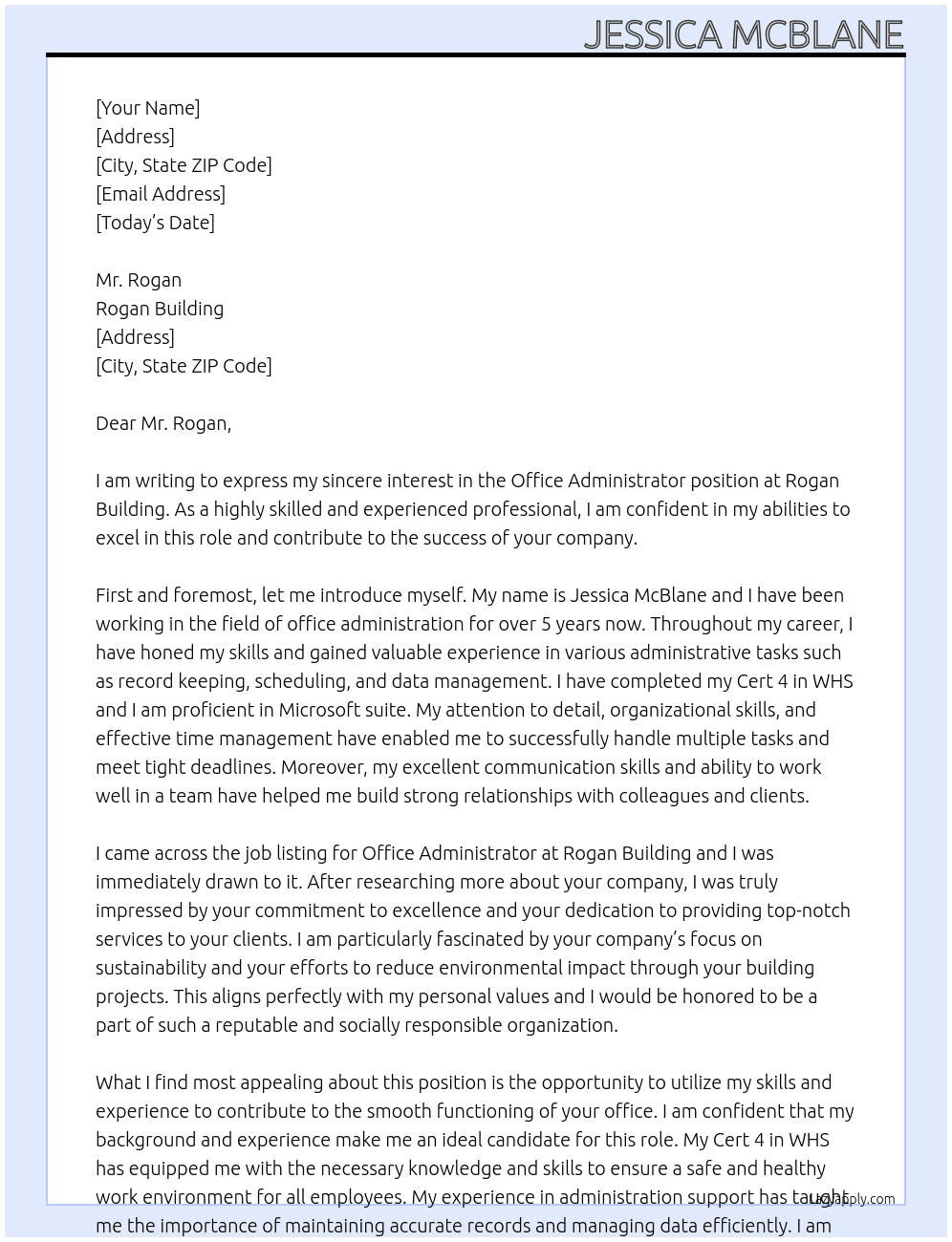 Office Administrator At Rogan Building Cover Letter