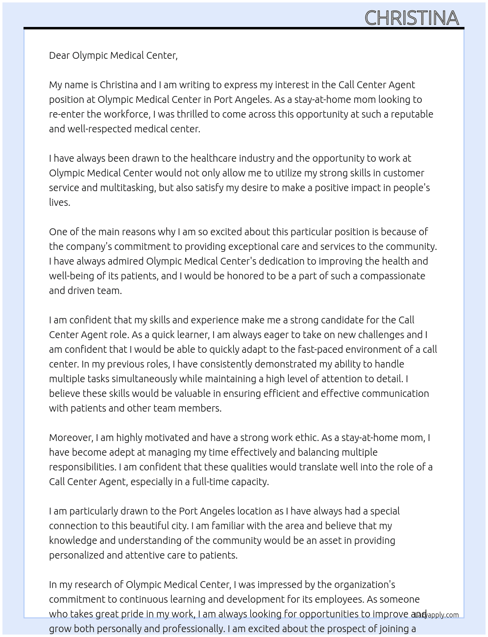 Call Center Agent  At Olympic Medical Center  Cover Letter