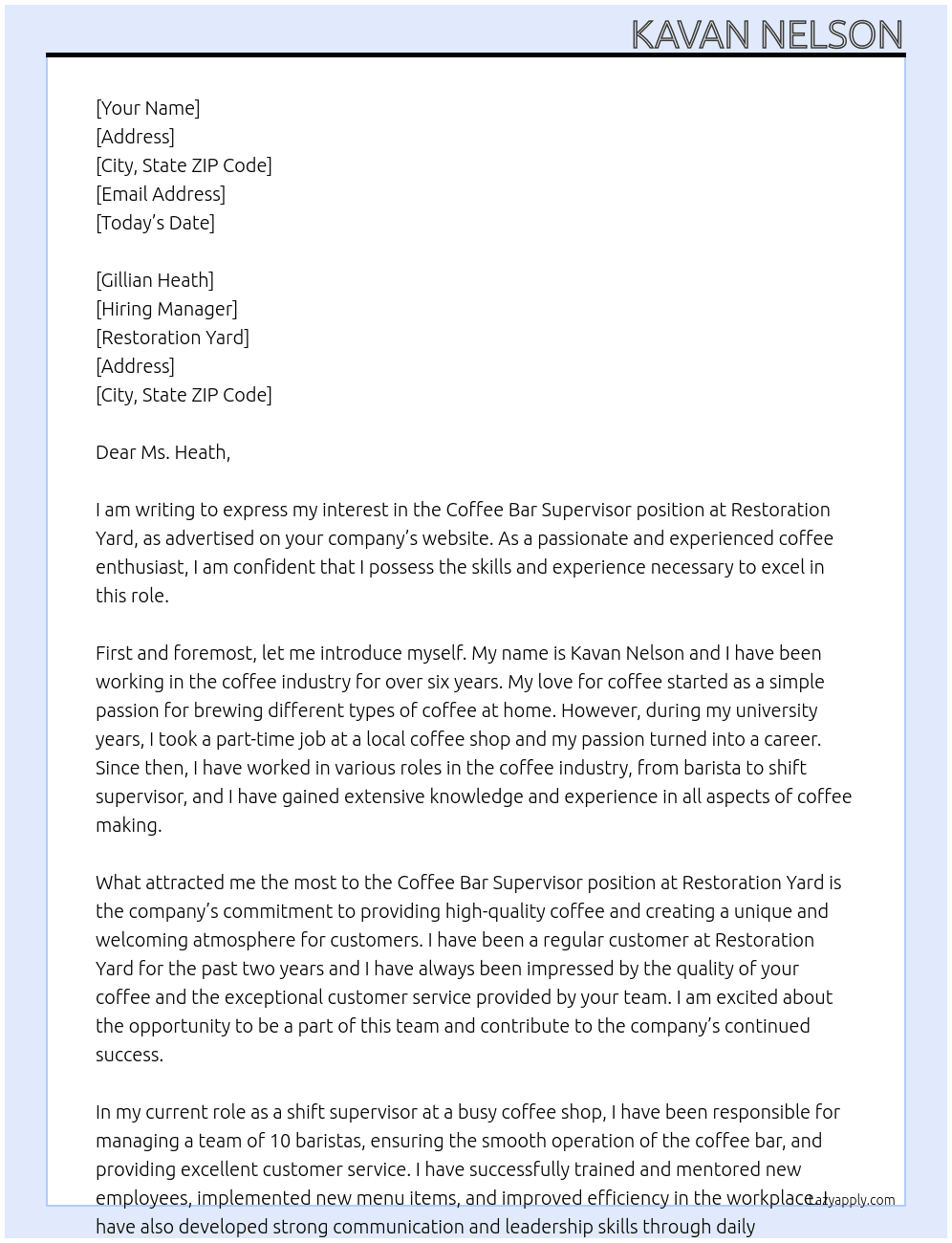Coffee Bar Supervisor At Restoration Yard Cover Letter