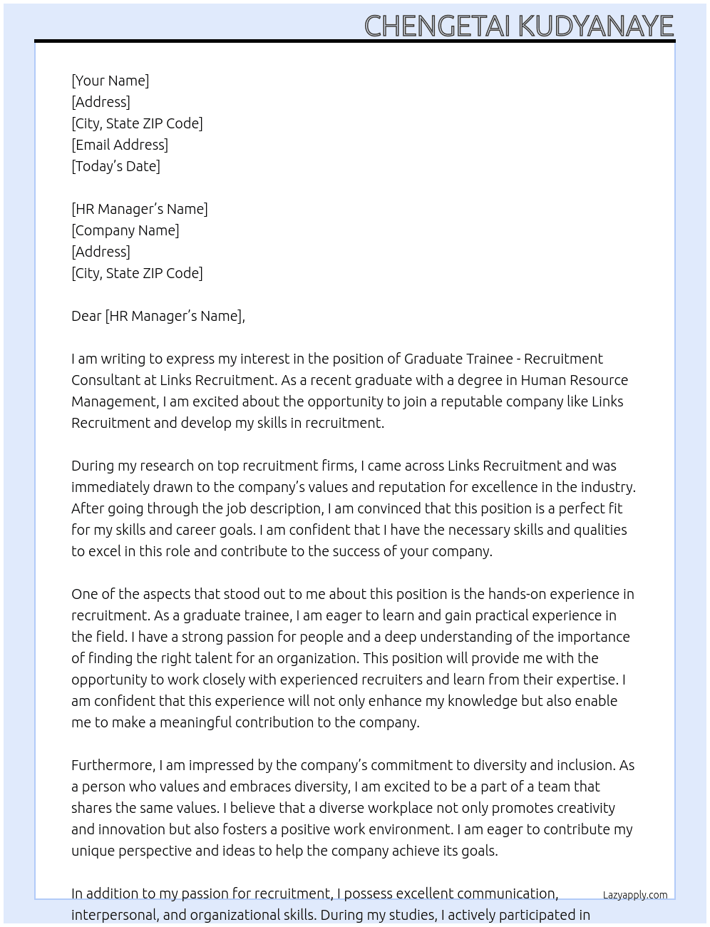 Graduate trainee - Recruitment Consultant  At Links Recruitment  Cover Letter