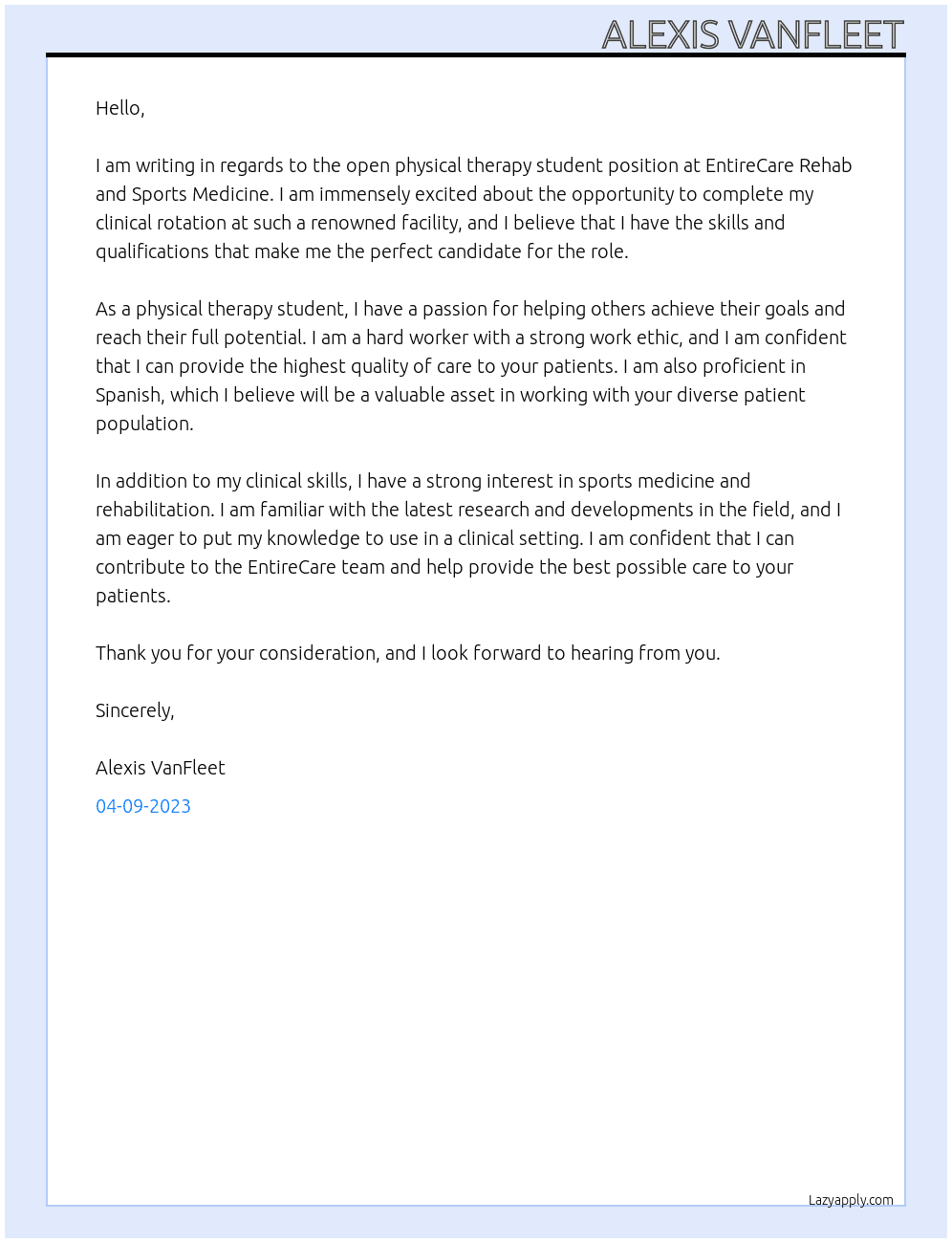 Physical therapy student At EntireCare Rehab and Sports Medicine Cover Letter