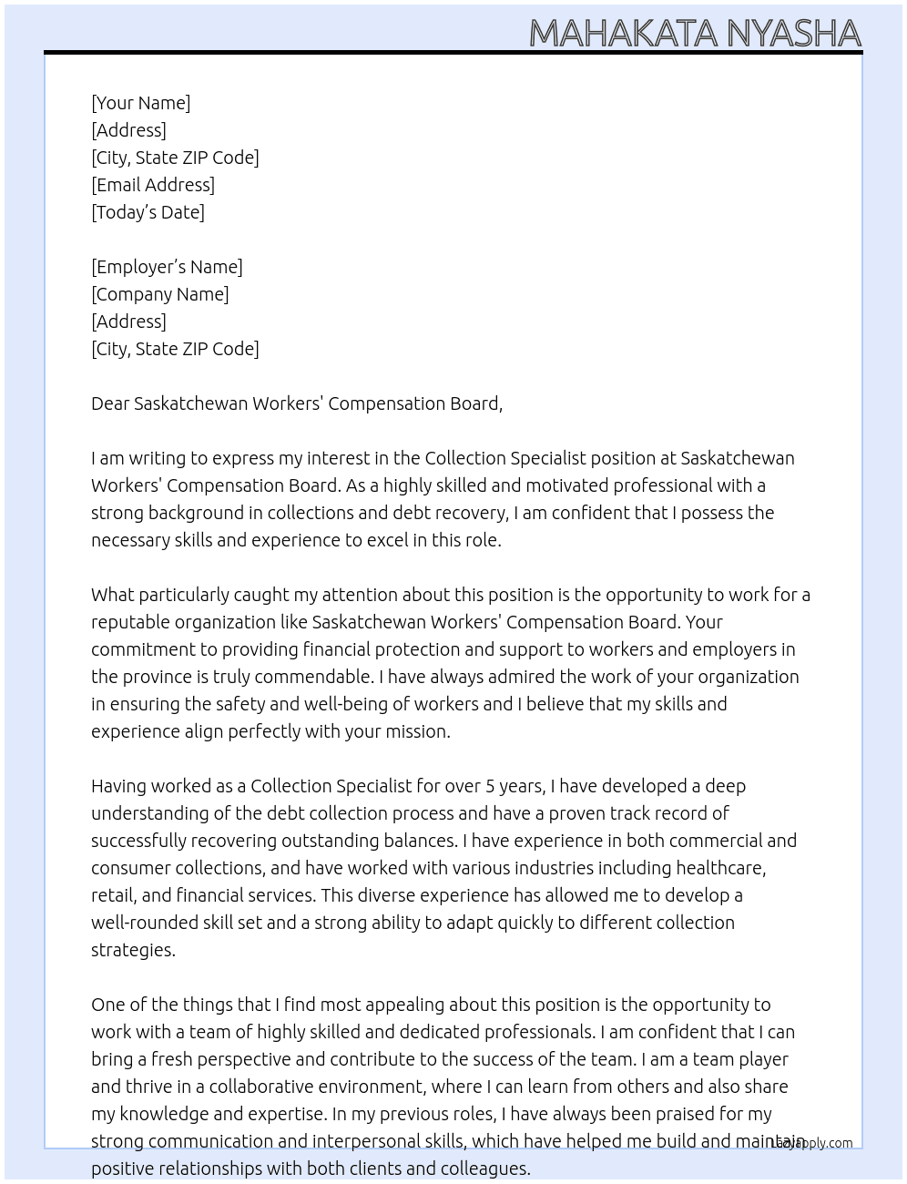 collection specialist At Saskatchewan Workers' Compensation Board Cover Letter