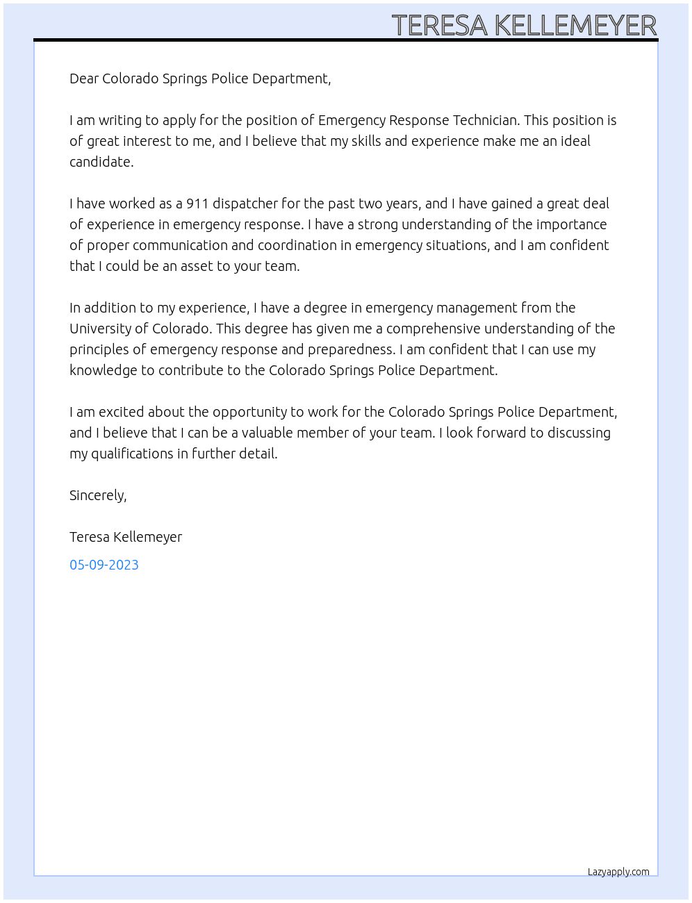 Emergency Response Technician At  Colorado Springs Police Department Cover Letter