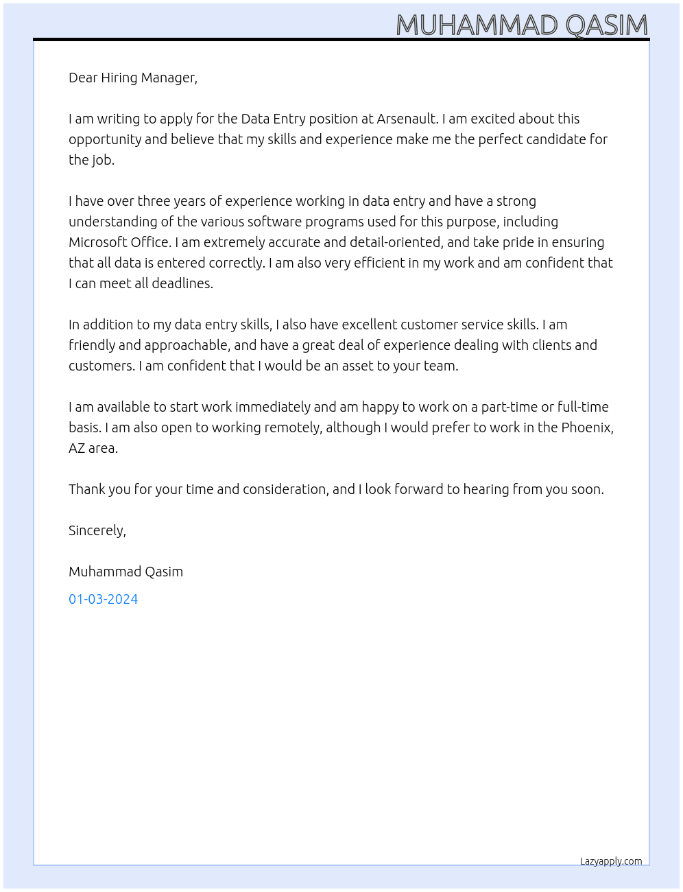 Data Entry At Arsenault Phoenix, AZ Cover Letter