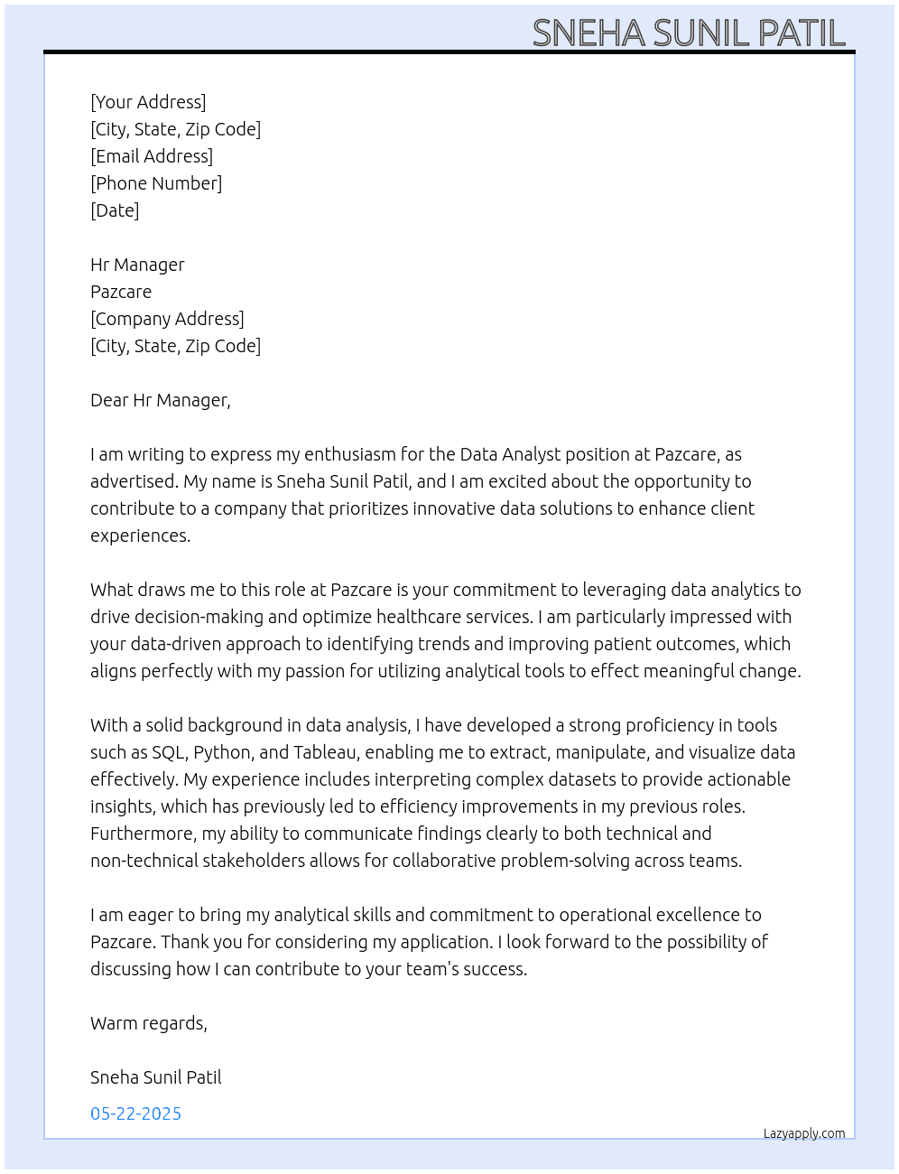 Data analyst  At Pazcare Cover Letter