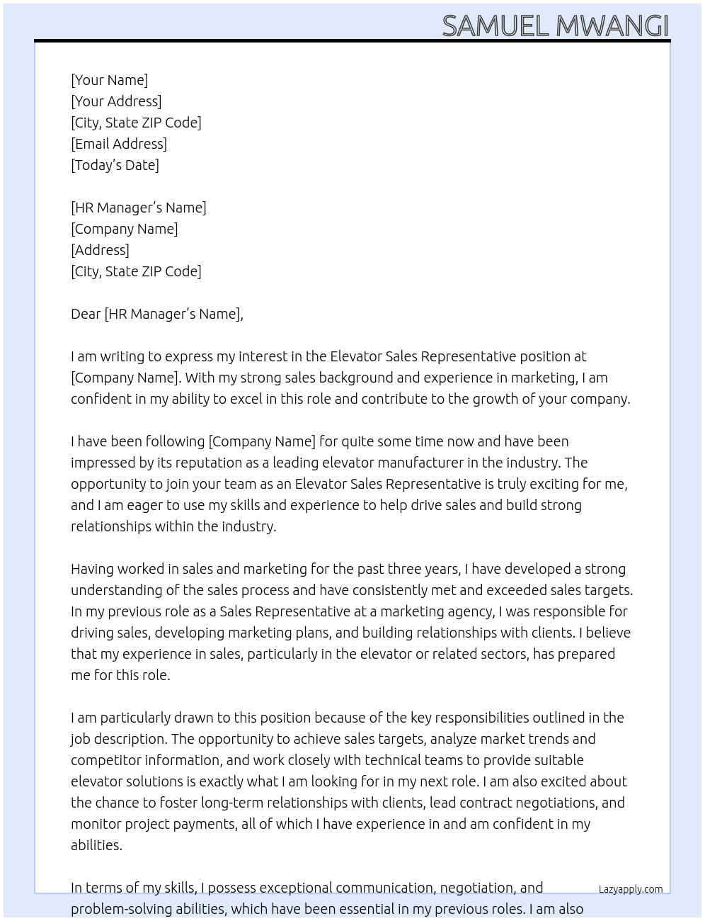  Elevator Sales Representative  At elevator manufacturer Cover Letter