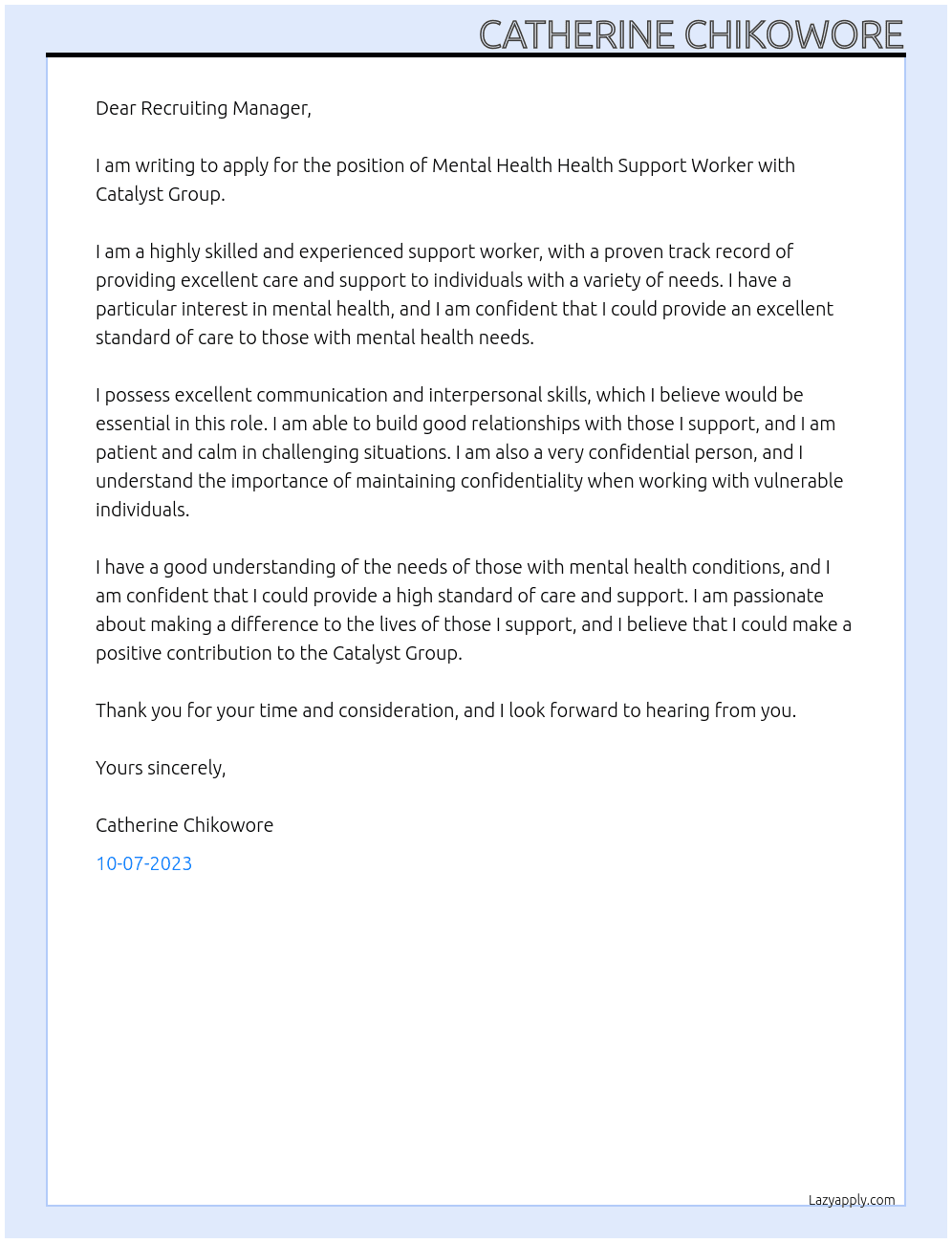 Mental Health Health Support Worker At Catalyst Group Cover Letter