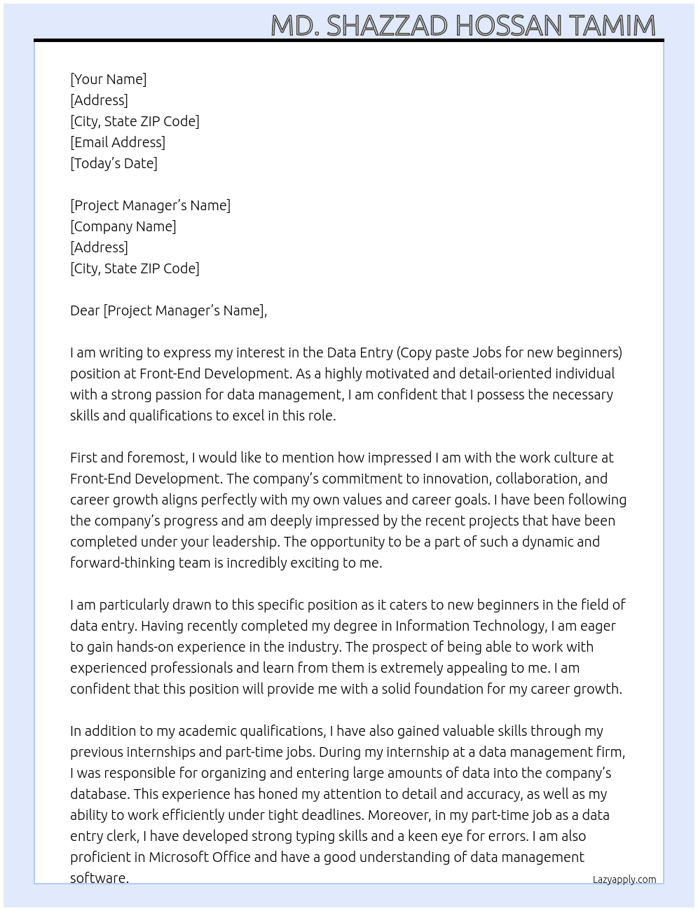 Data Entry (Copy paste Jobs for new beginners) At Front-End Development Cover Letter