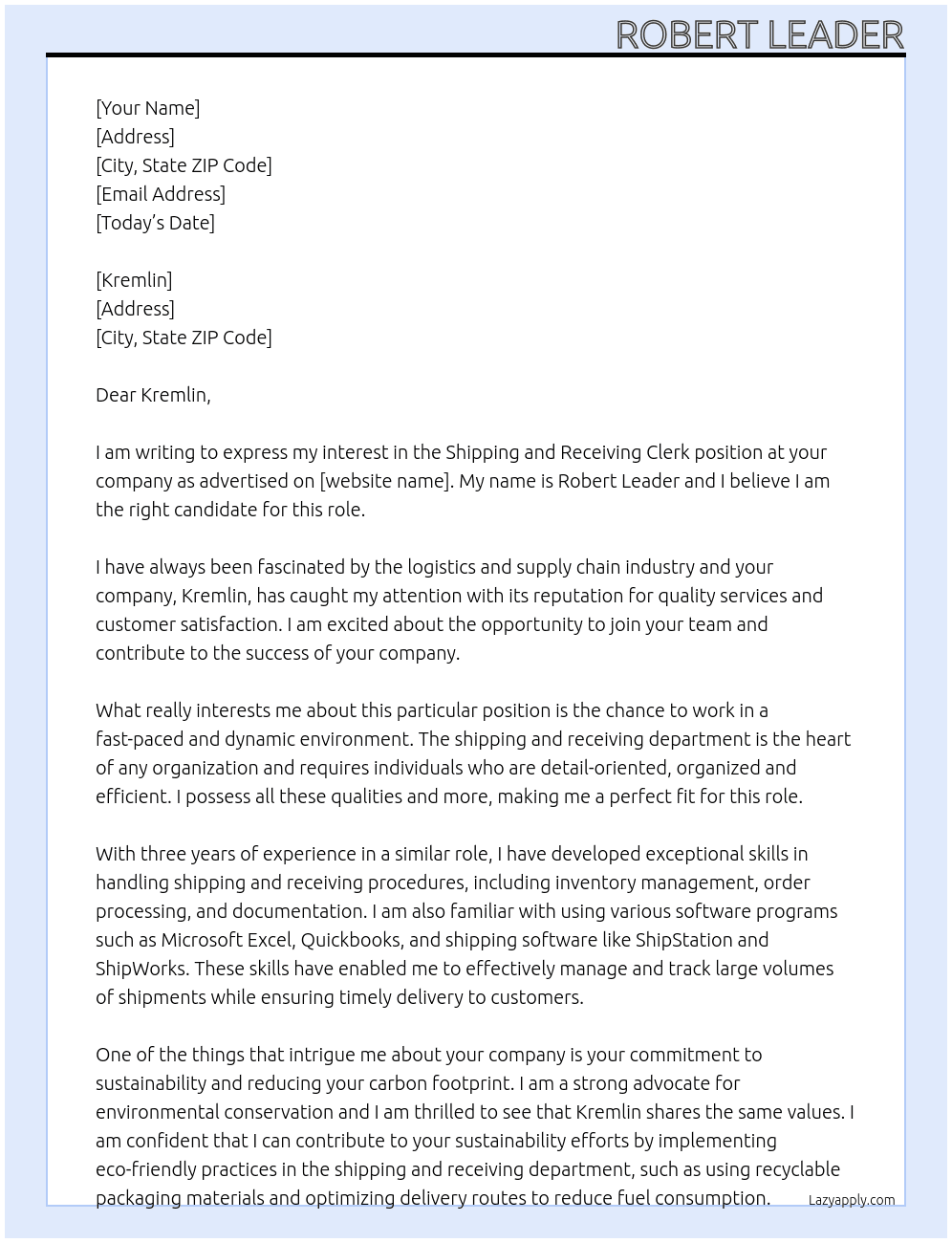 Shipping and receiving clerk  At Kremlin  Cover Letter