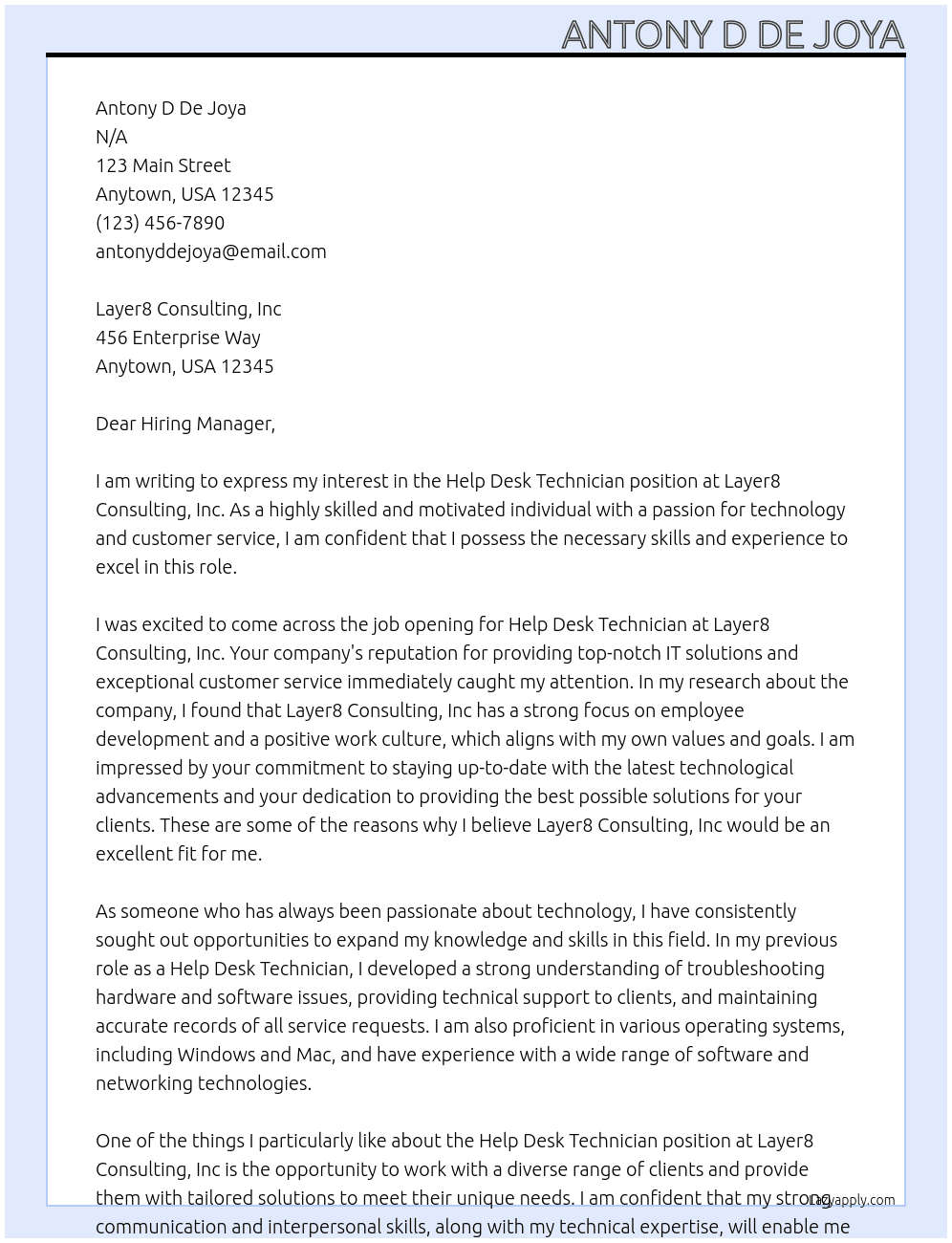 Help desk technician At Layer8 Consulting, Inc Cover Letter