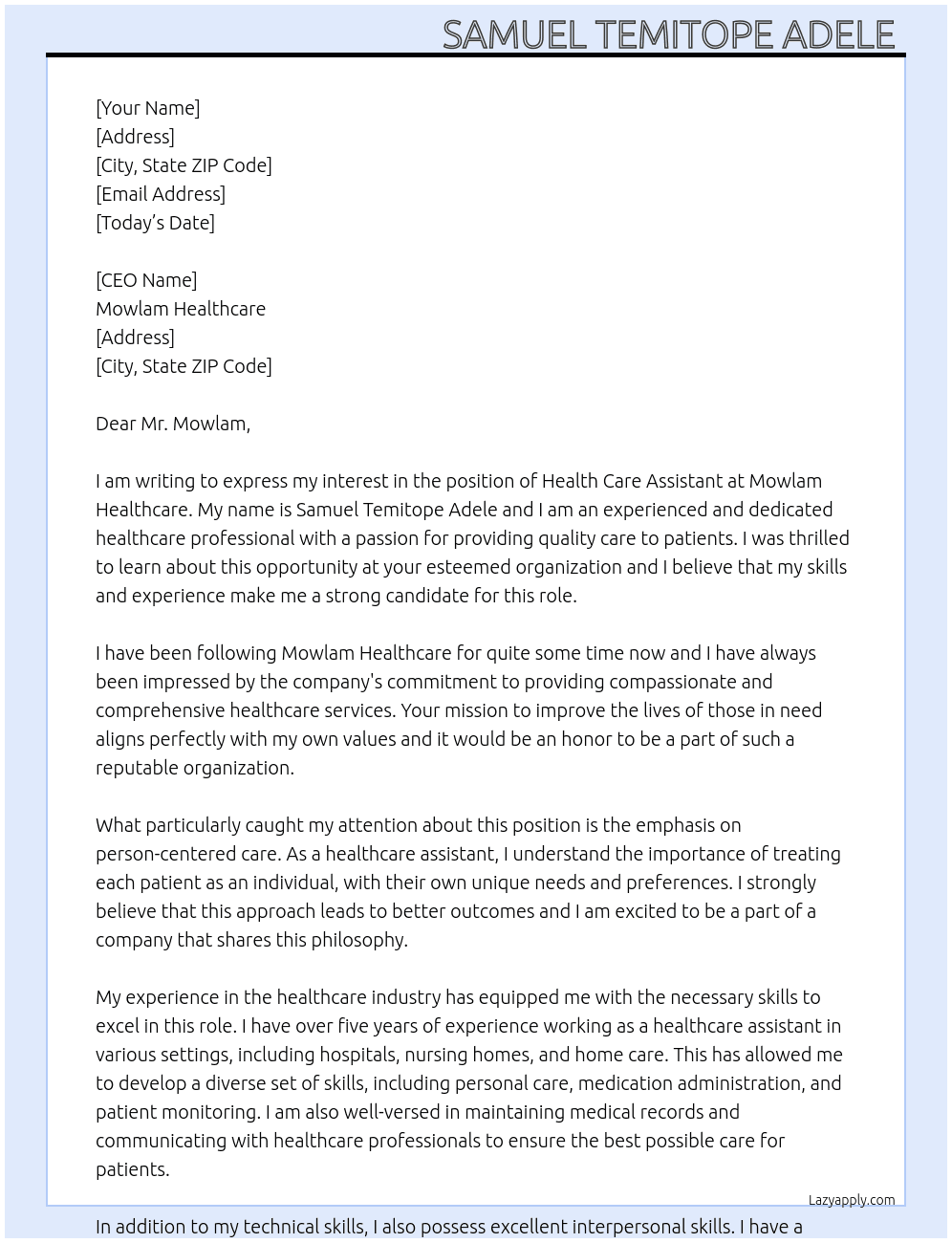 Health care assistant  At Mowlam healthcare  Cover Letter