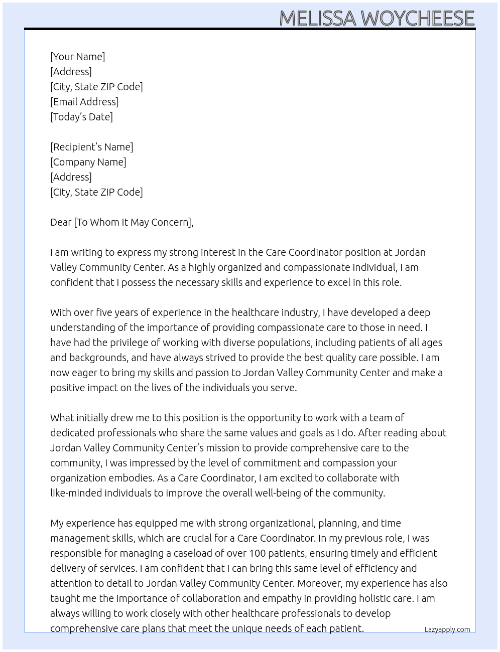 Care coordinator  At Jordan valley community center  Cover Letter