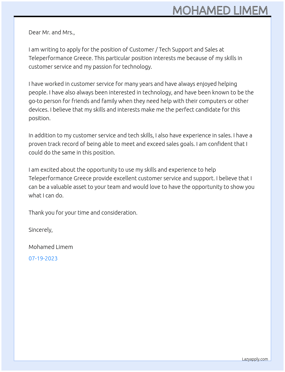 Customer / Tech Support and Sales. At Teleperformance Greece  Cover Letter