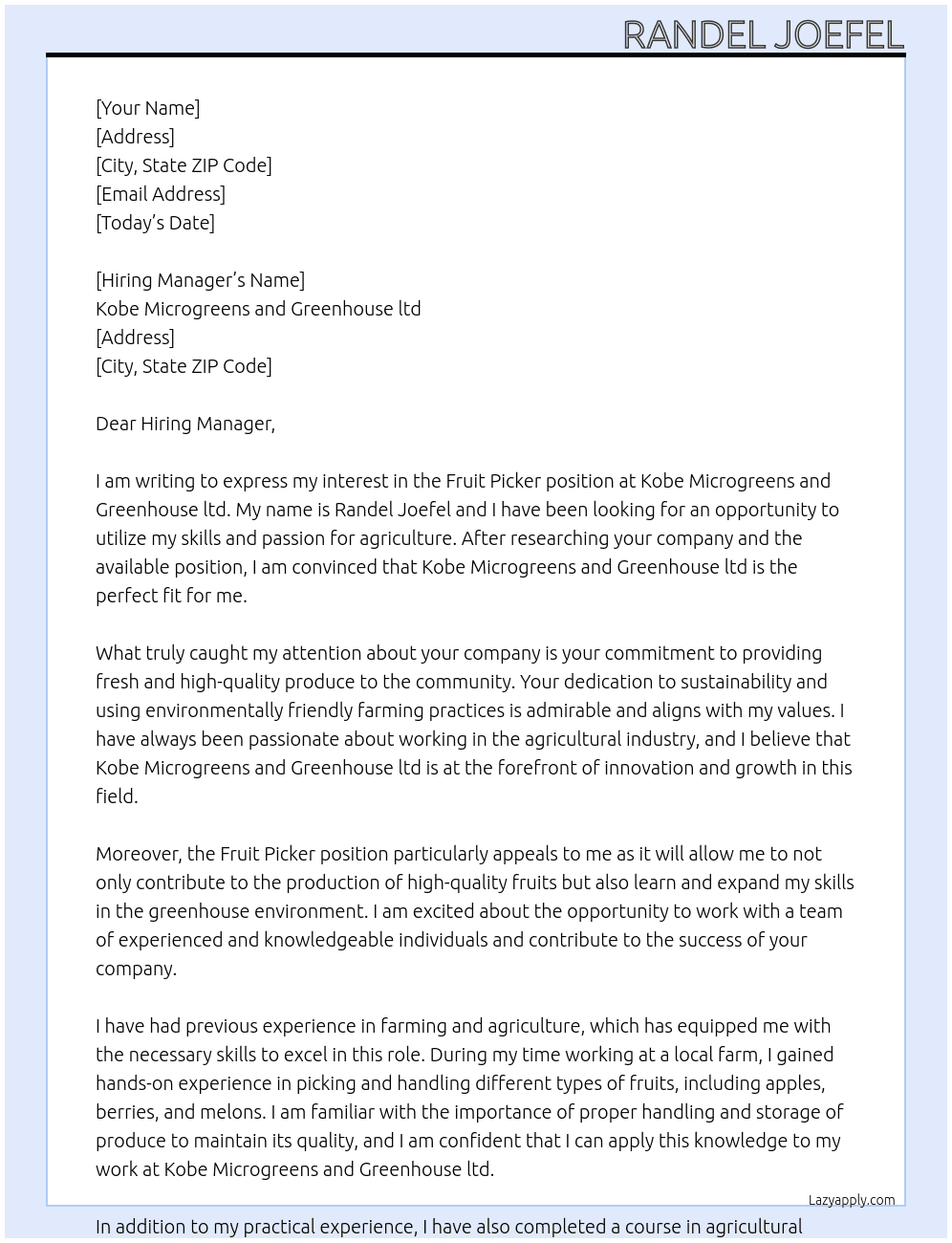 Fruit picker  At Kobe Microgreens and Greenhouse ltd Cover Letter