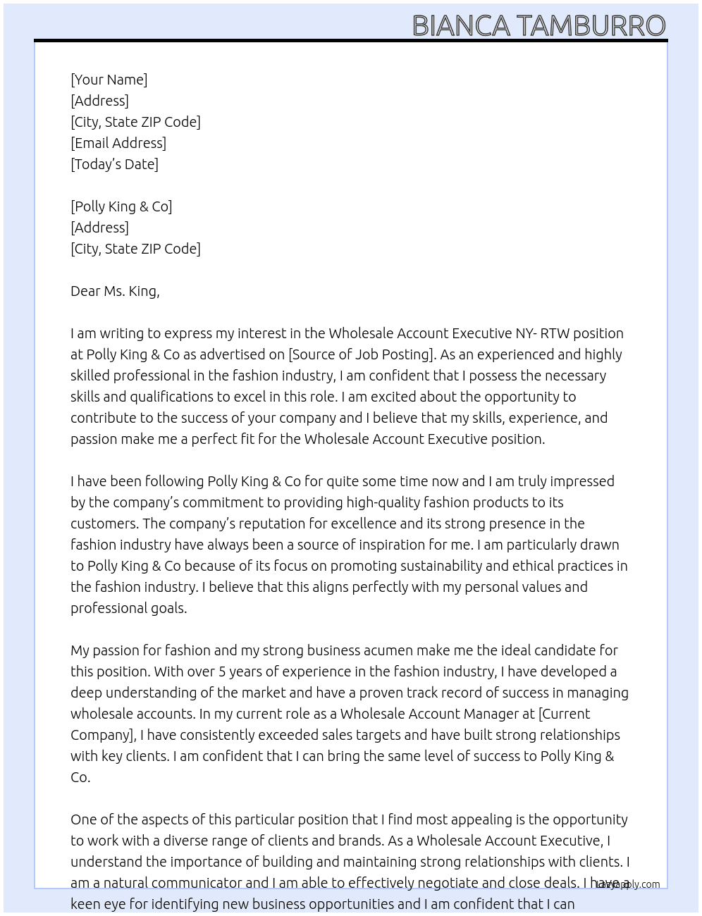 Wholesale Account Executive NY- RTW At Polly King & Co Cover Letter