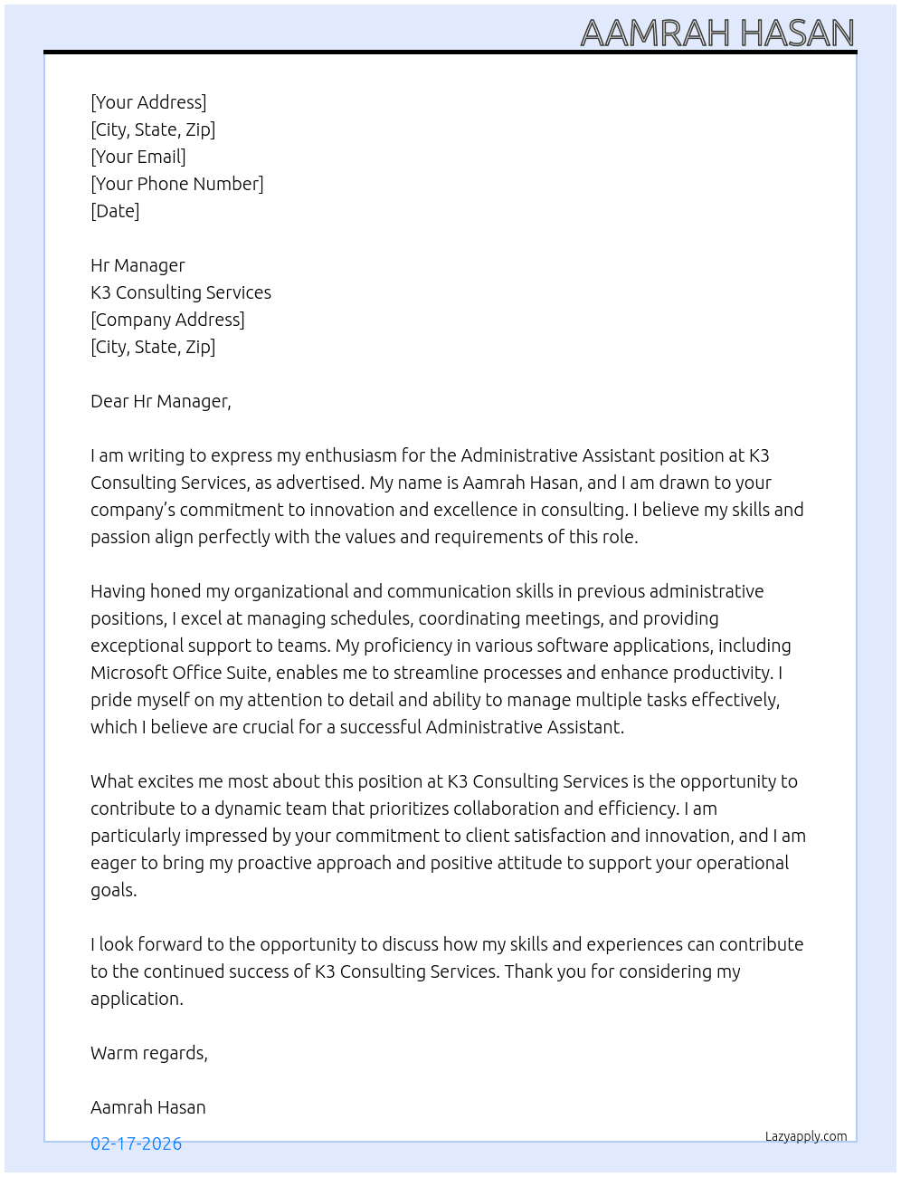 Administrative assistant  At K3- consulting services  Cover Letter