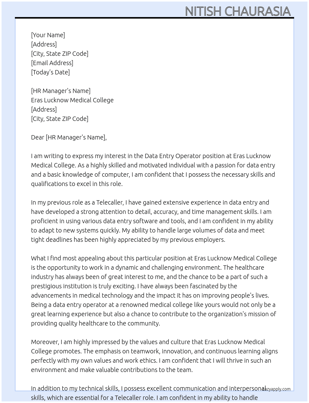 Data entry operator  At Eras lucknow medical College  Cover Letter