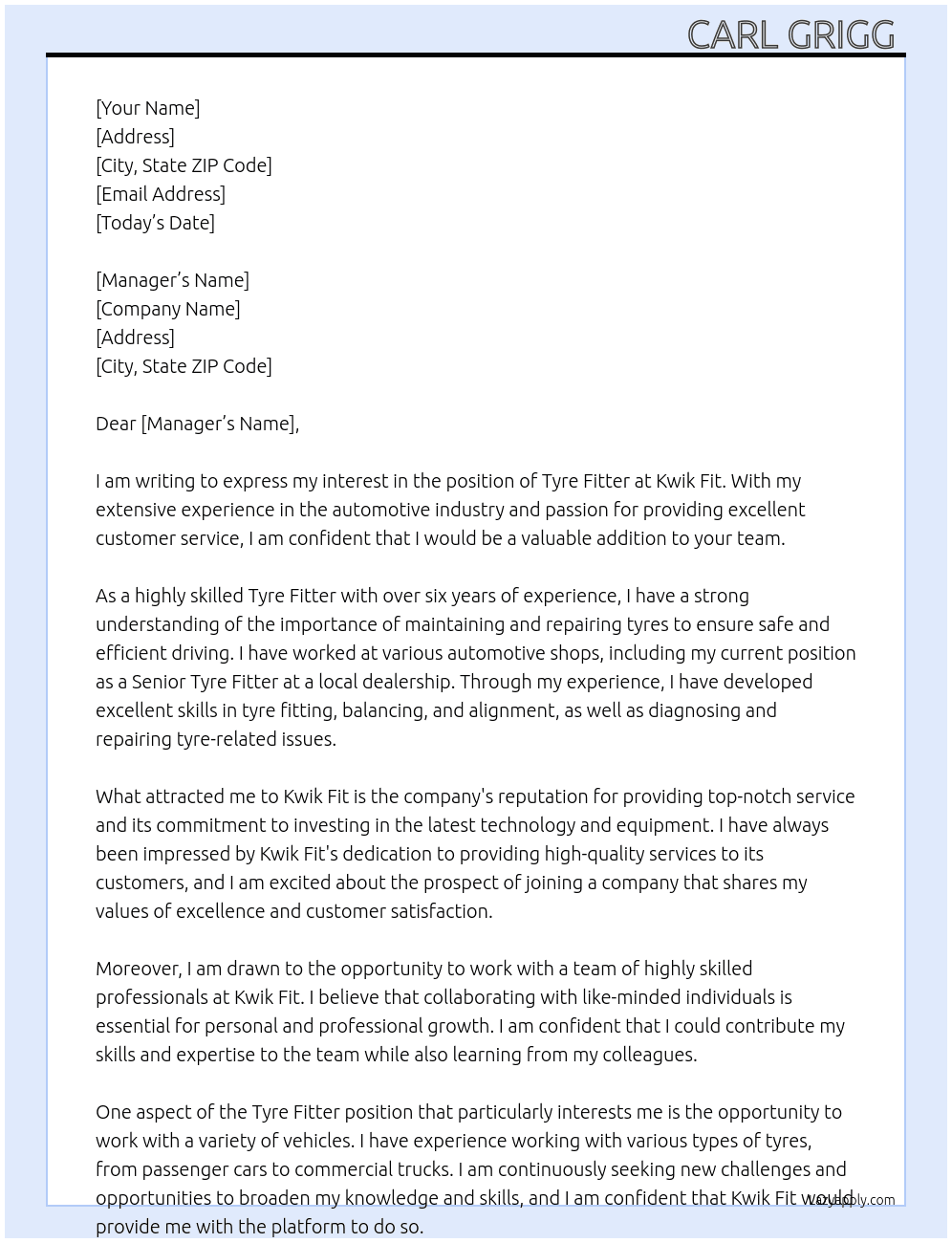Tyre fitter  At Kwik fit  Cover Letter