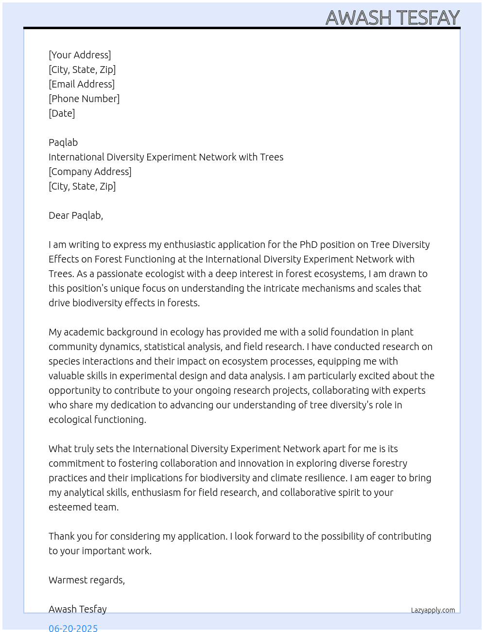 PhD position on Tree diversity effect on forest functioning: mechanisms and scale At International  Diversity Experiment Network with Trees Cover Letter