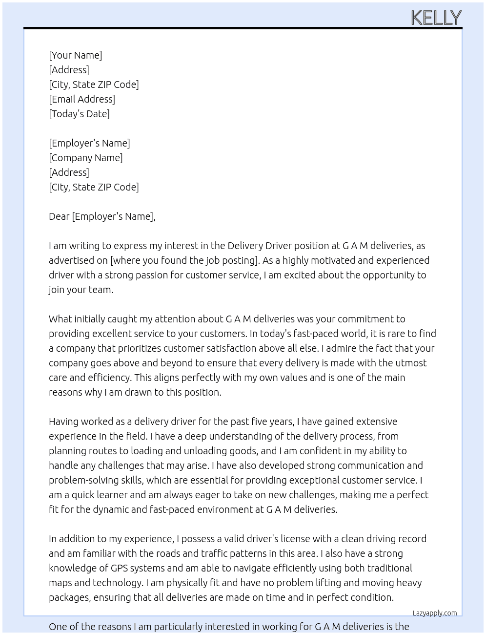Delivery driver  At G A M deliveries  Cover Letter