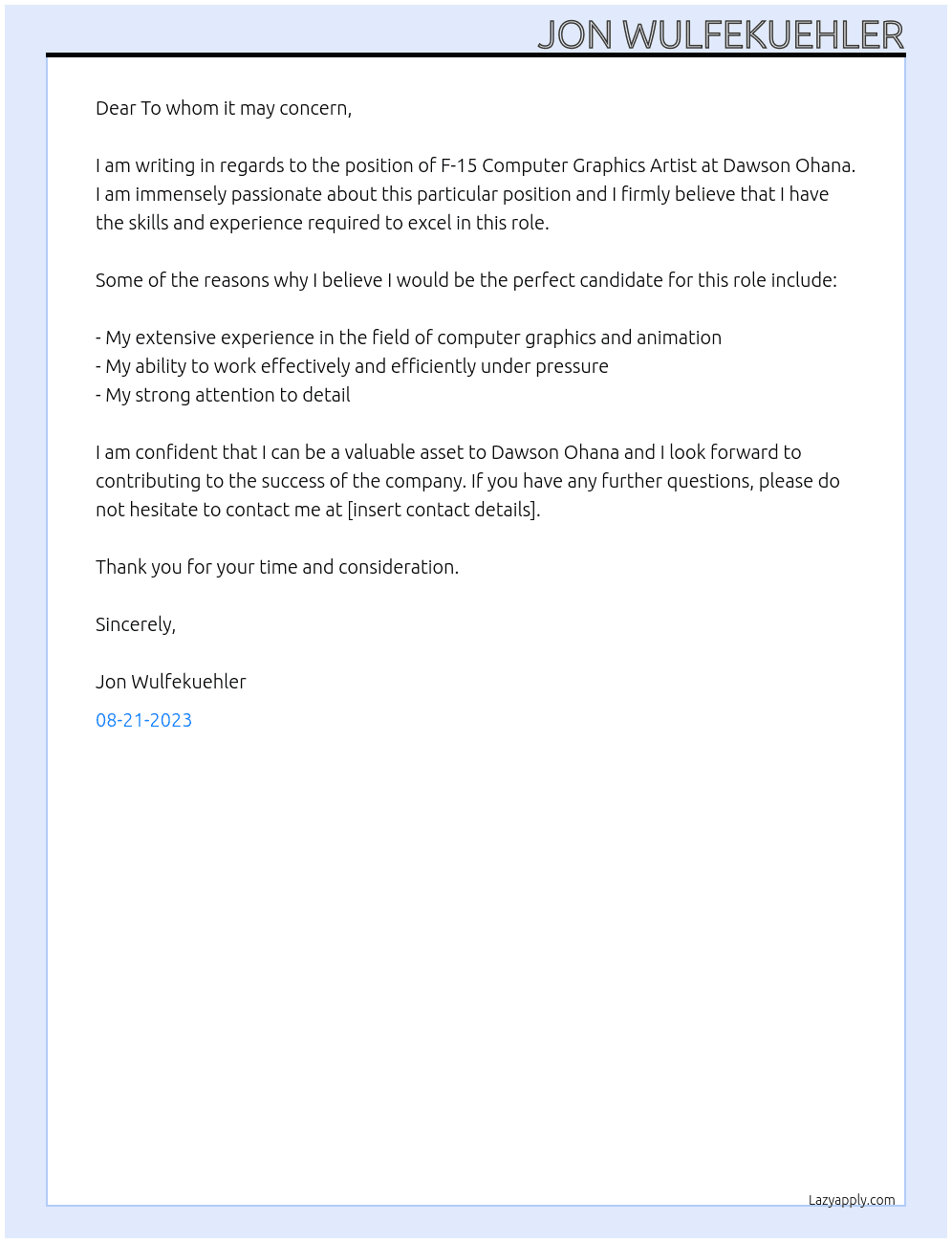 F-15 Computer Graphics Artist At Dawson Ohana Cover Letter