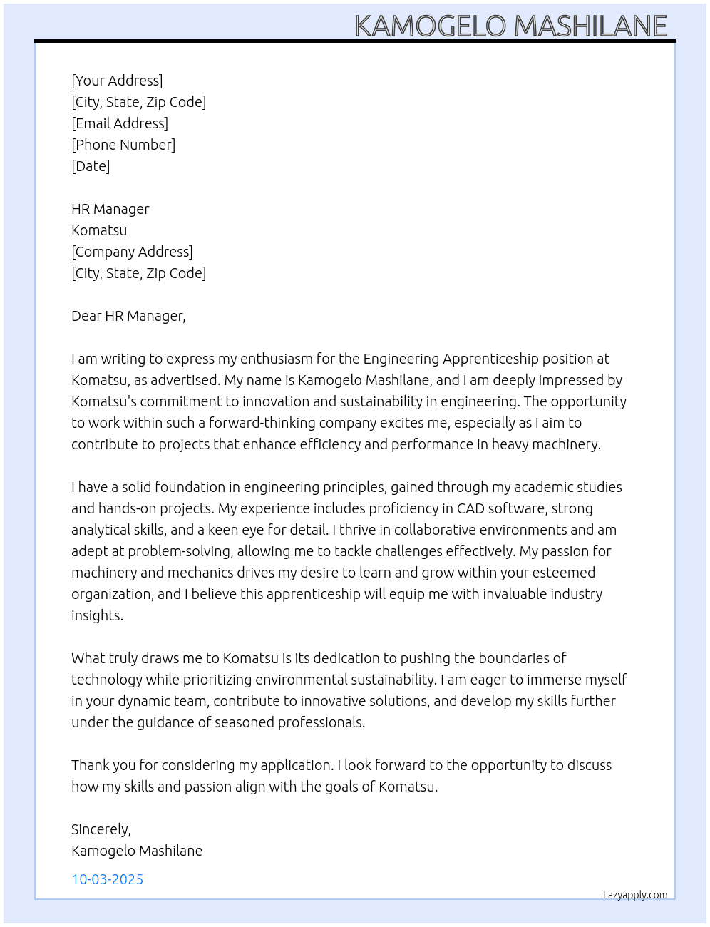Engineering apprenticeship  At Komatsu Cover Letter