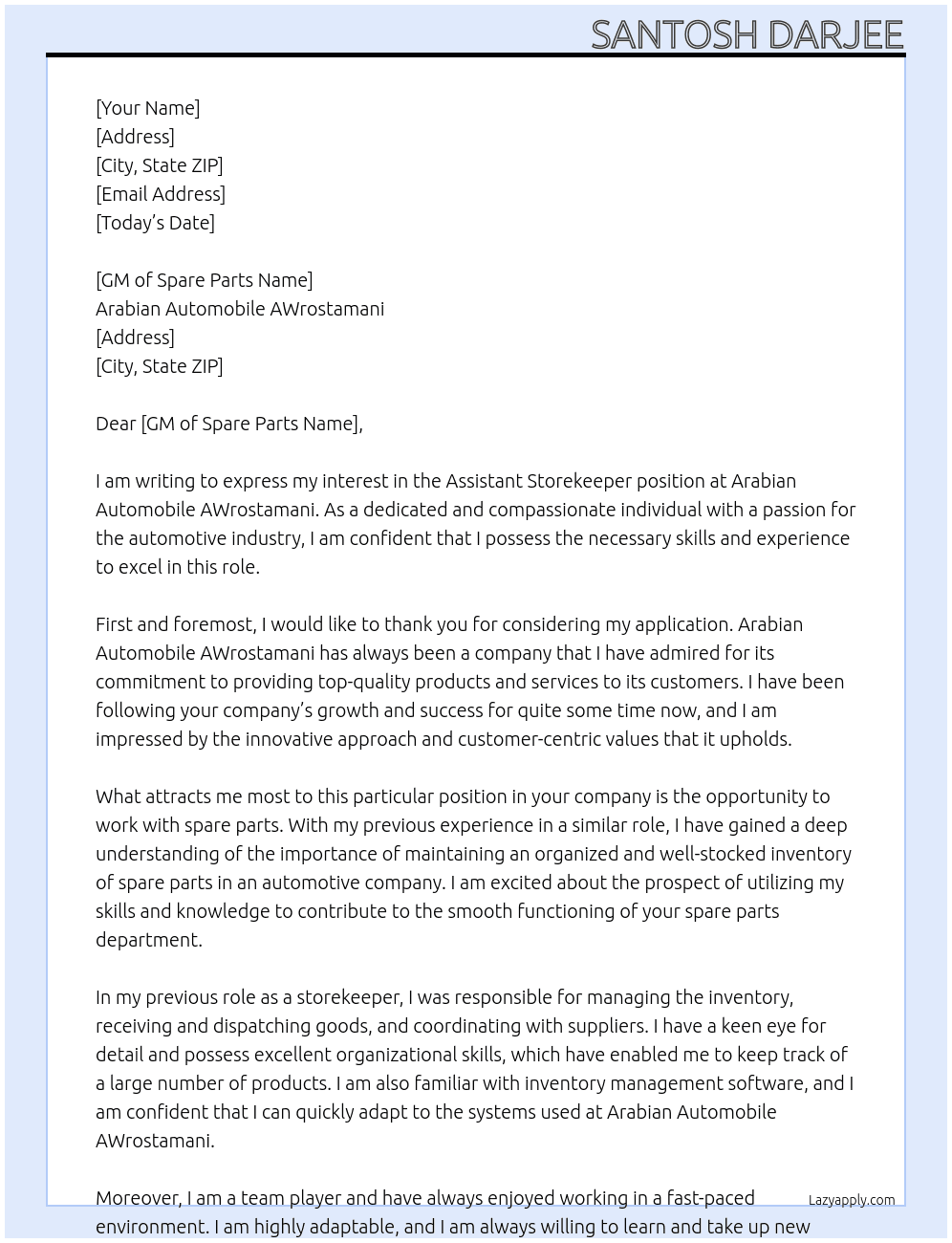 Assistant storekeeper  At Arabian automobile AWrostamani Cover Letter