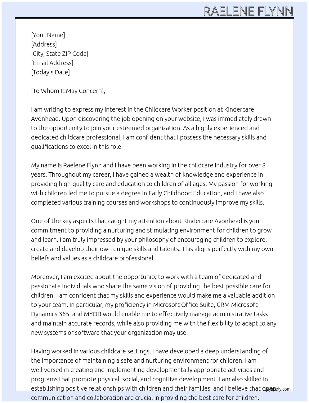 childcare worker At Kindercare Avonhead Cover Letter