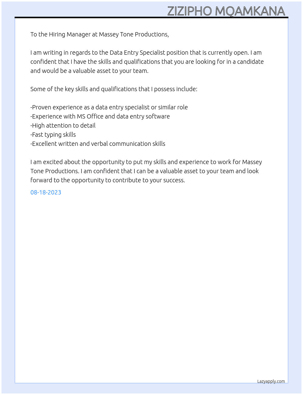 Data Entry Specialist  At Massey Tone Productions  Cover Letter