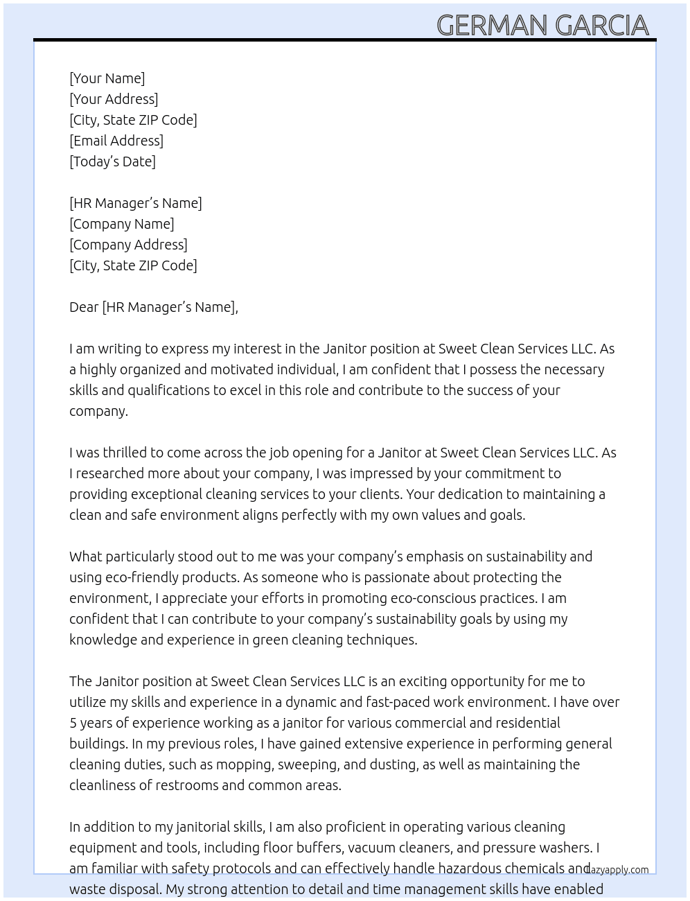 Janitor  At Sweet clean services LLC  Cover Letter