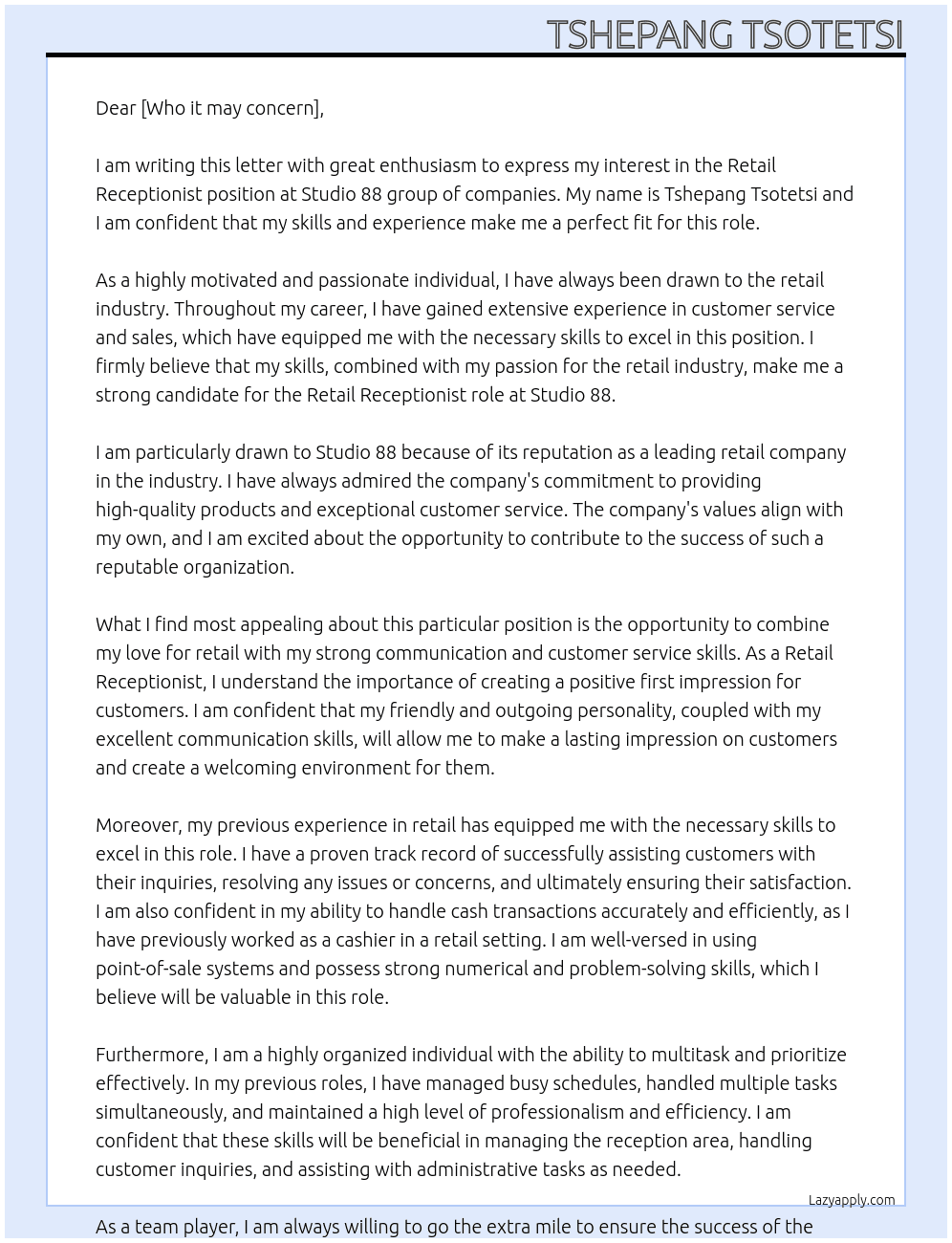 Retail receptionist At Studio 88 group of companies Cover Letter