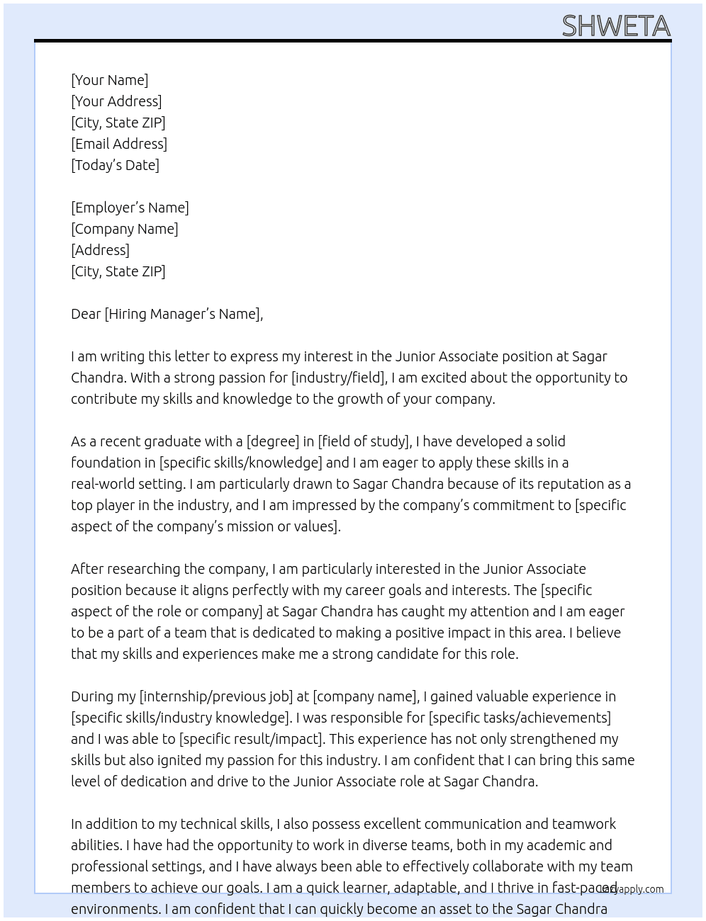 JUNIOR ASSOCIATE  At sagar chandra  Cover Letter