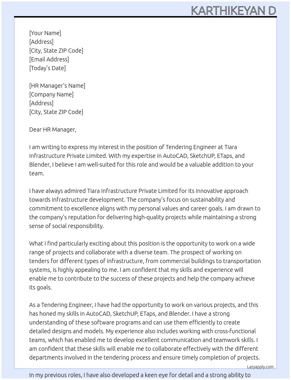 Tendering Engineer  At Tiara Infrastructure private limited  Cover Letter