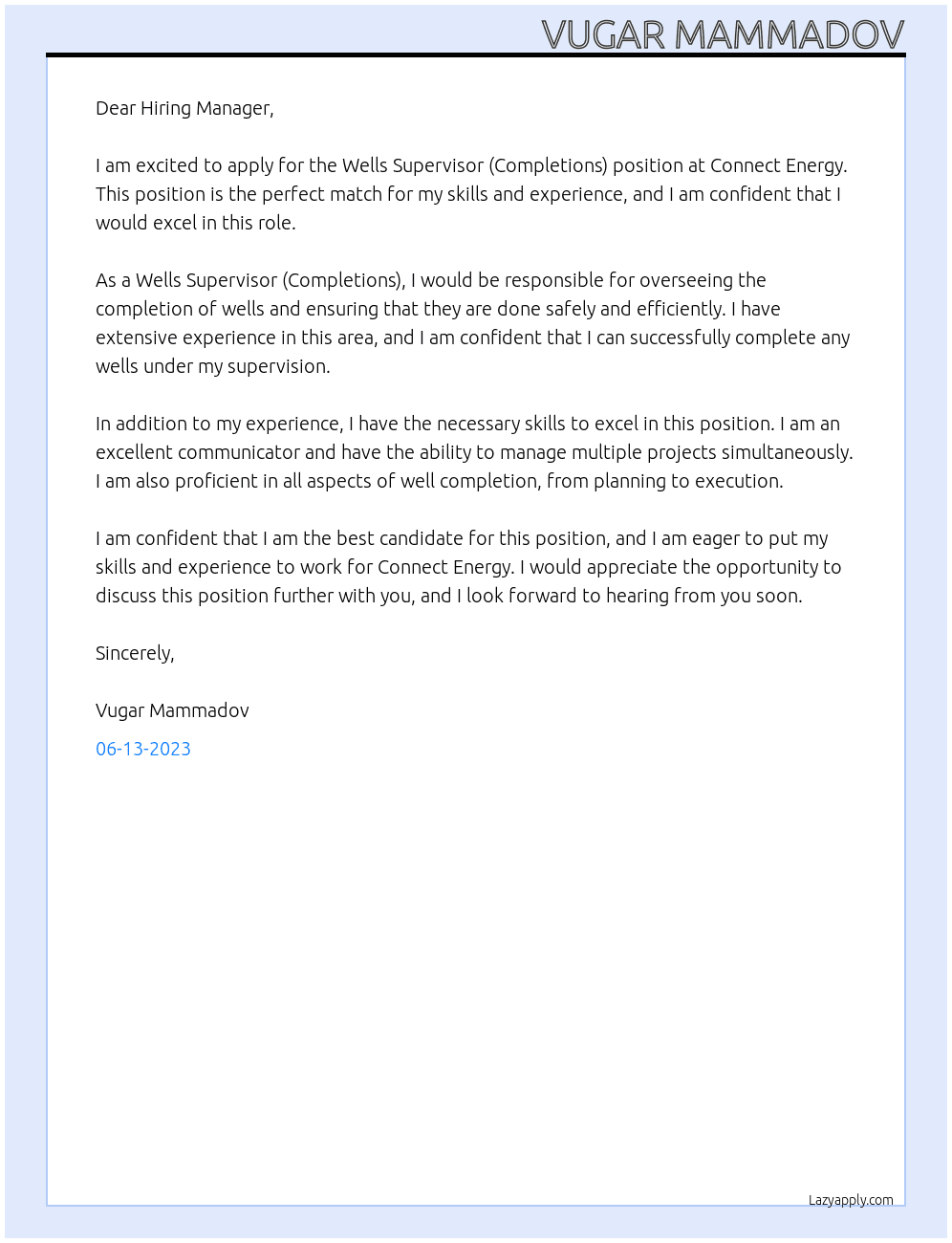 Wells Supervisor (Completions) At Connect Energy Cover Letter