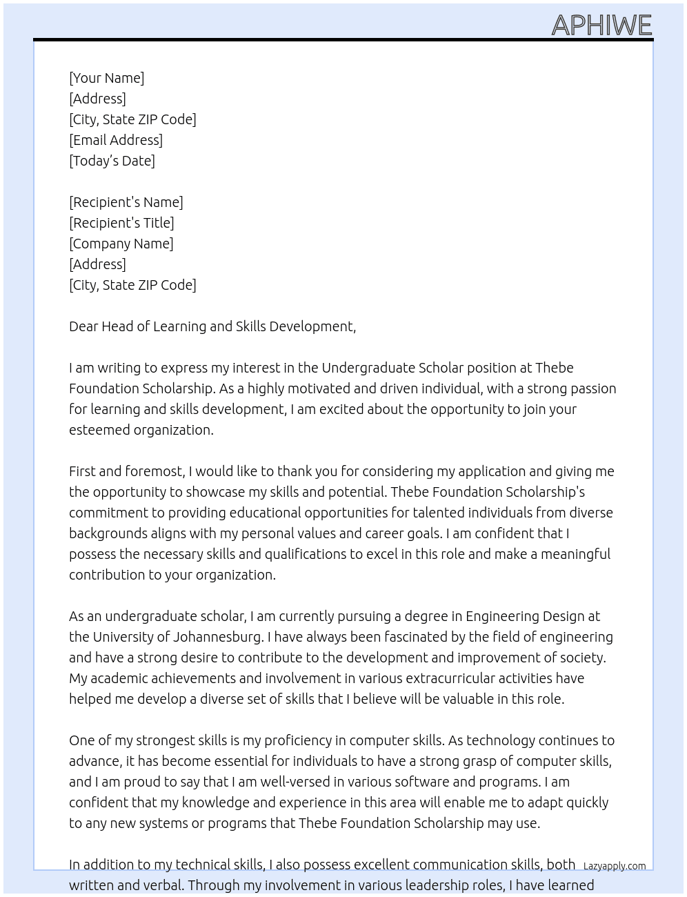 Undergraduate scholar At Thebe Foundation Scholarship Cover Letter