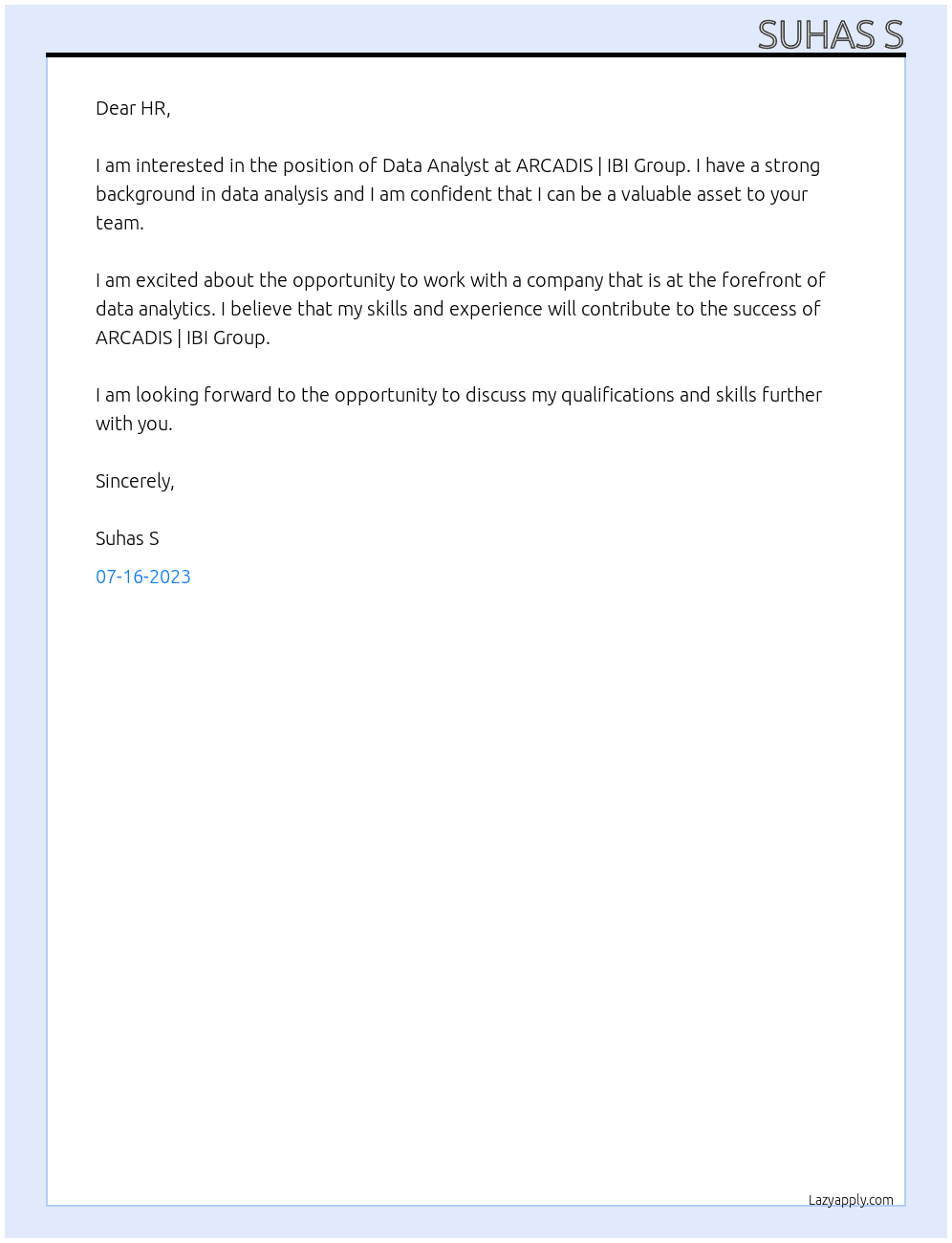 Data Analyst  At ARCADIS | IBI Group  Cover Letter