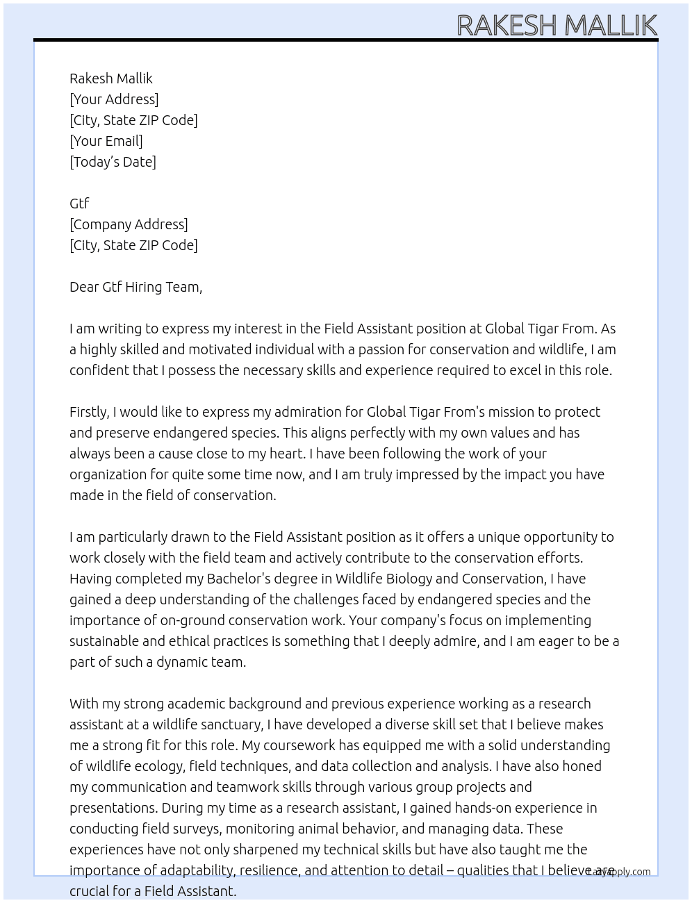 Field assistant At Global Tigar From Cover Letter