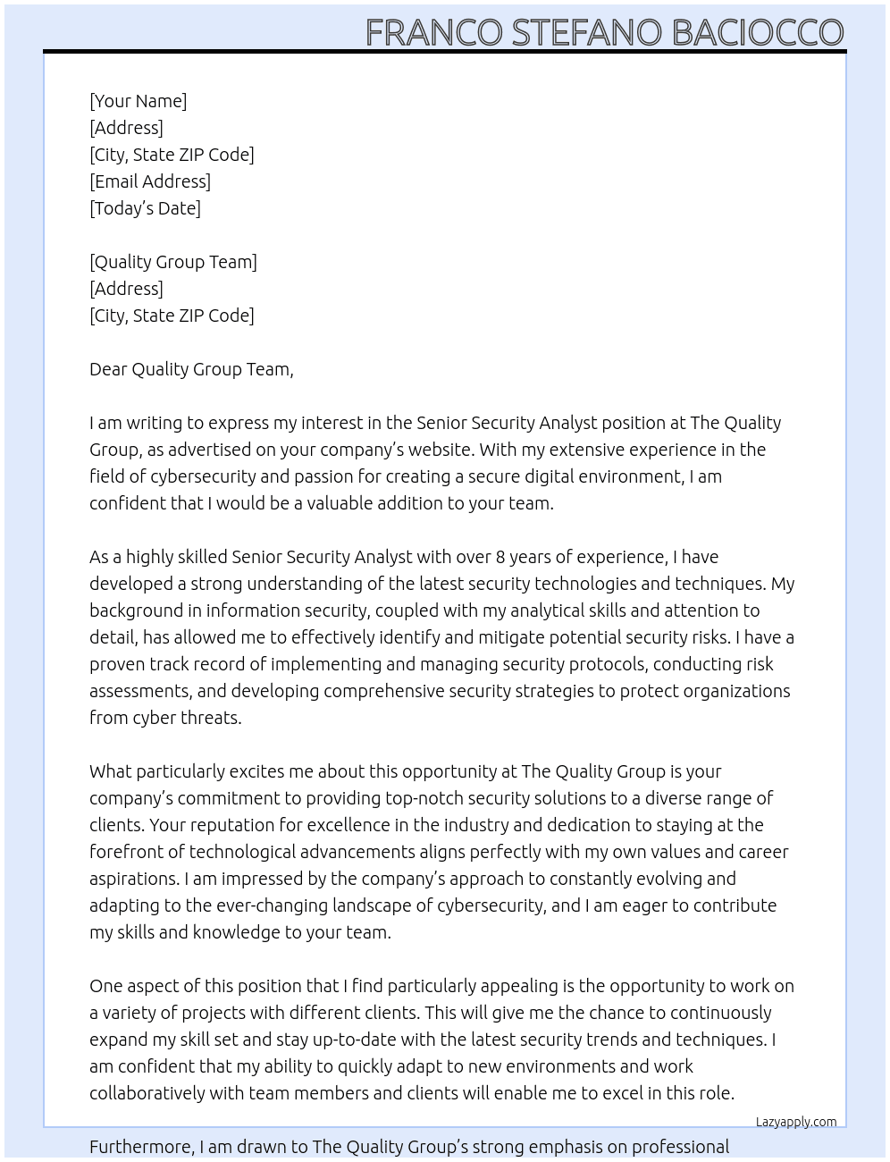Senior Security Analyst At The Quality Group Cover Letter